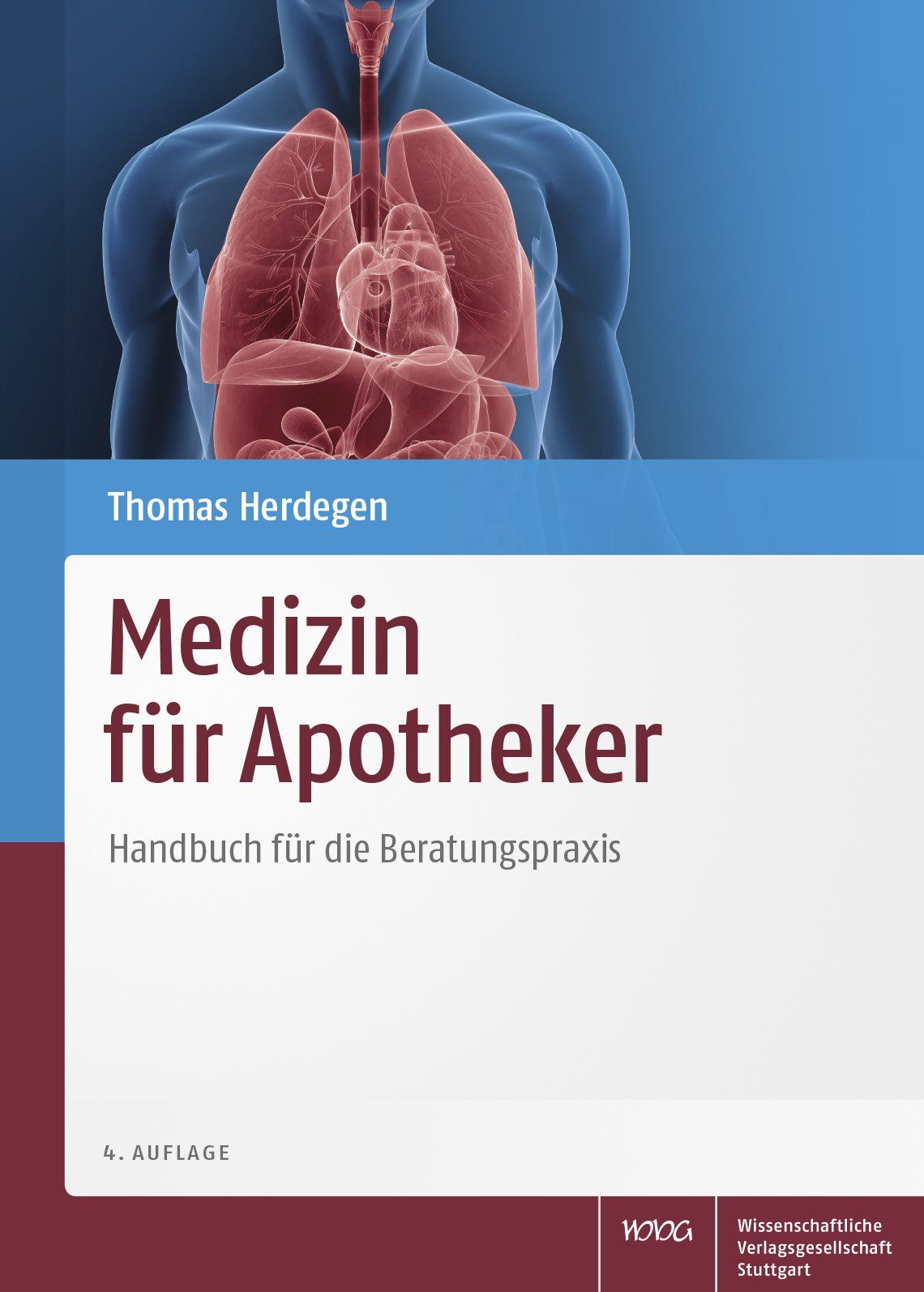 Buchcover mit Titel "Medizin für Apotheker". Autor: Thomas Herdegen. Untertitel: Handbuch für die Beratungspraxis. 4. Auflage. Im Hintergrund: anatomische Darstellung.