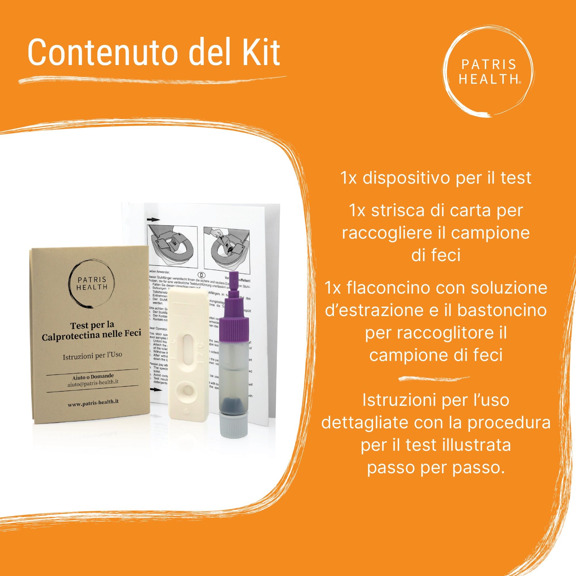 Contenuto del kit: dispositivo di test, raccoglitore di feci, flacone con bastoncino, istruzioni. Test Patris Health®.