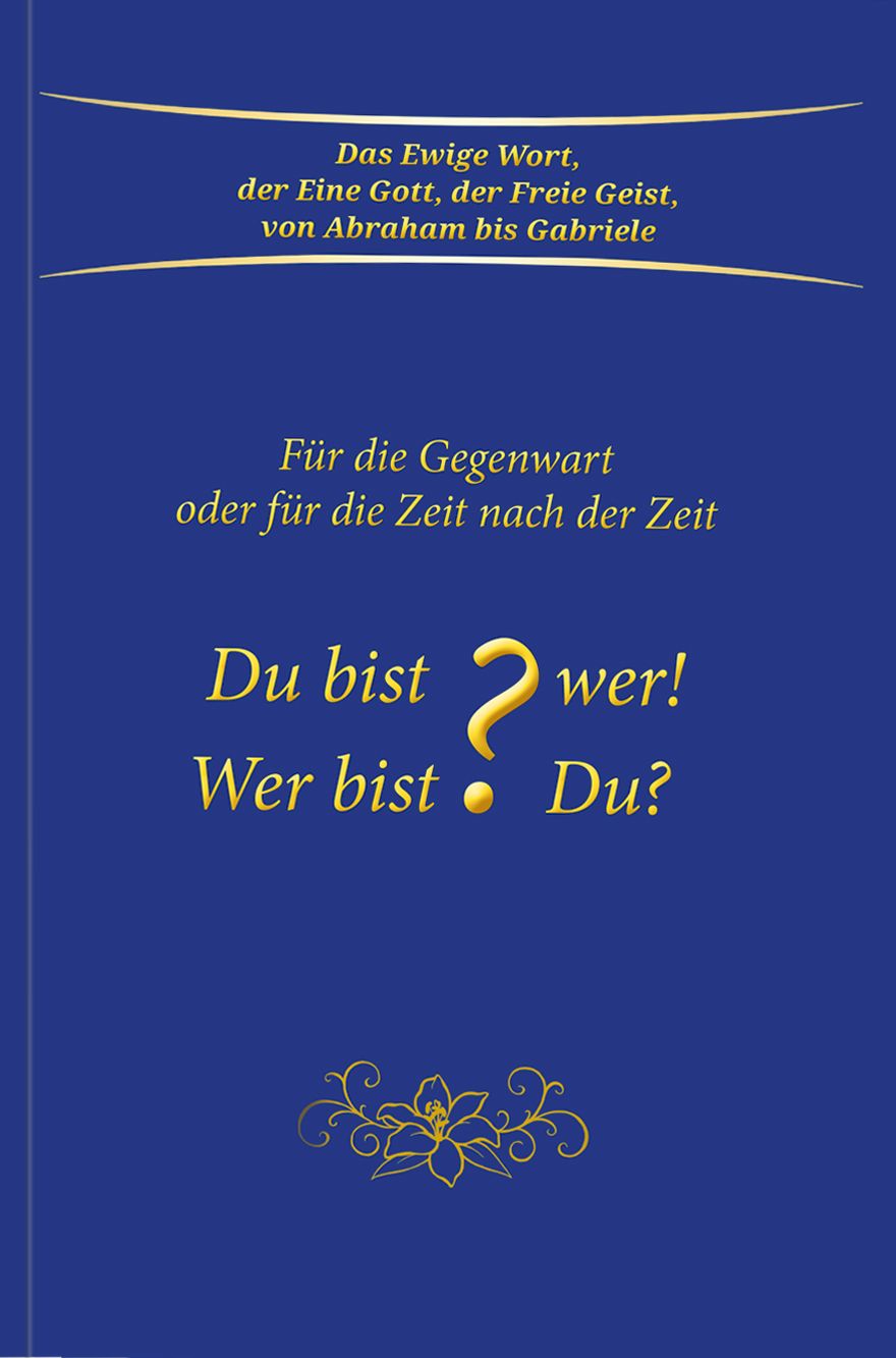 Buchcover mit blauem Hintergrund und goldenem Text. Titel: Du bist wer! Wer bist Du? Fragezeichen.