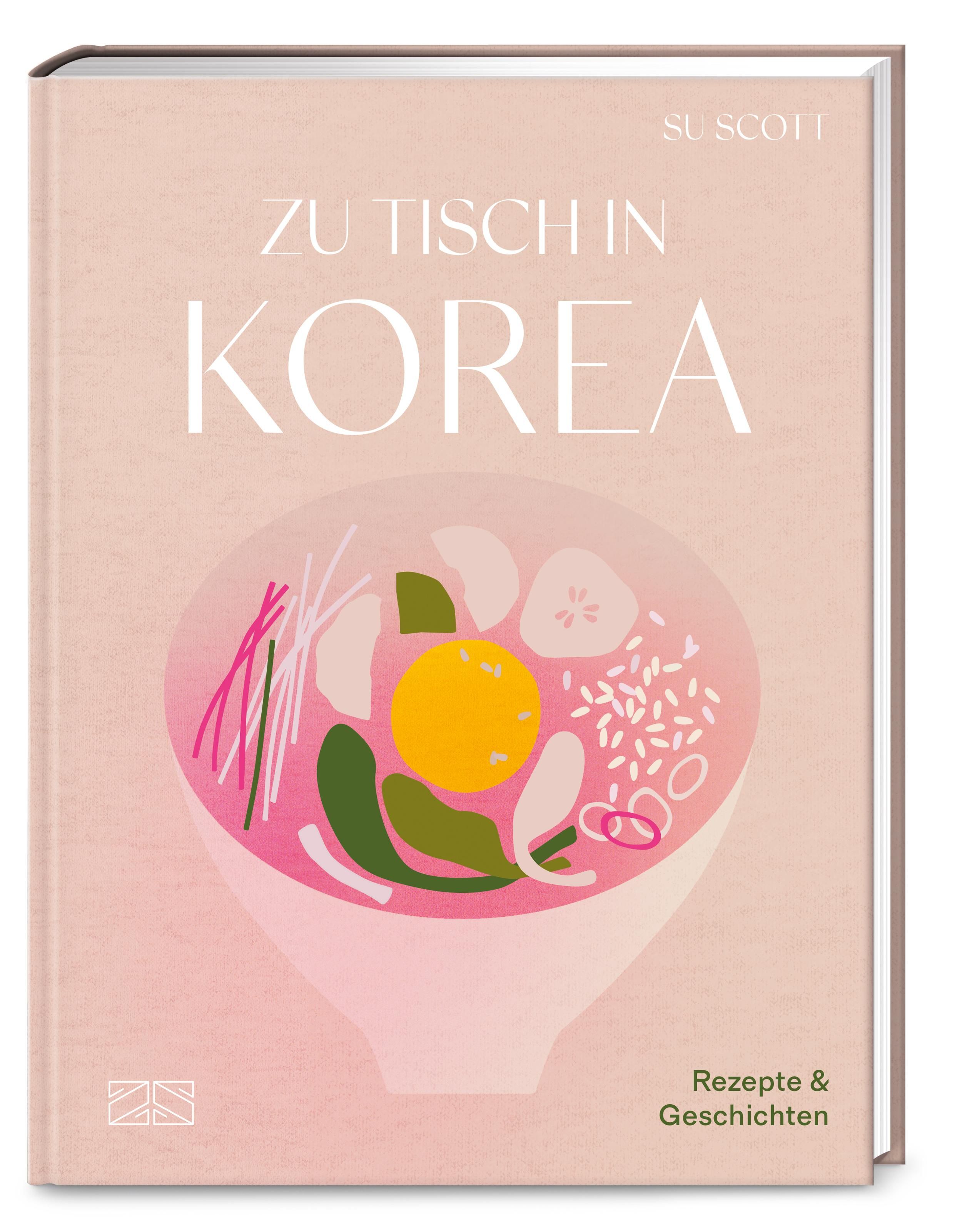 Zu Tisch in Korea Rezepte und Geschichten
