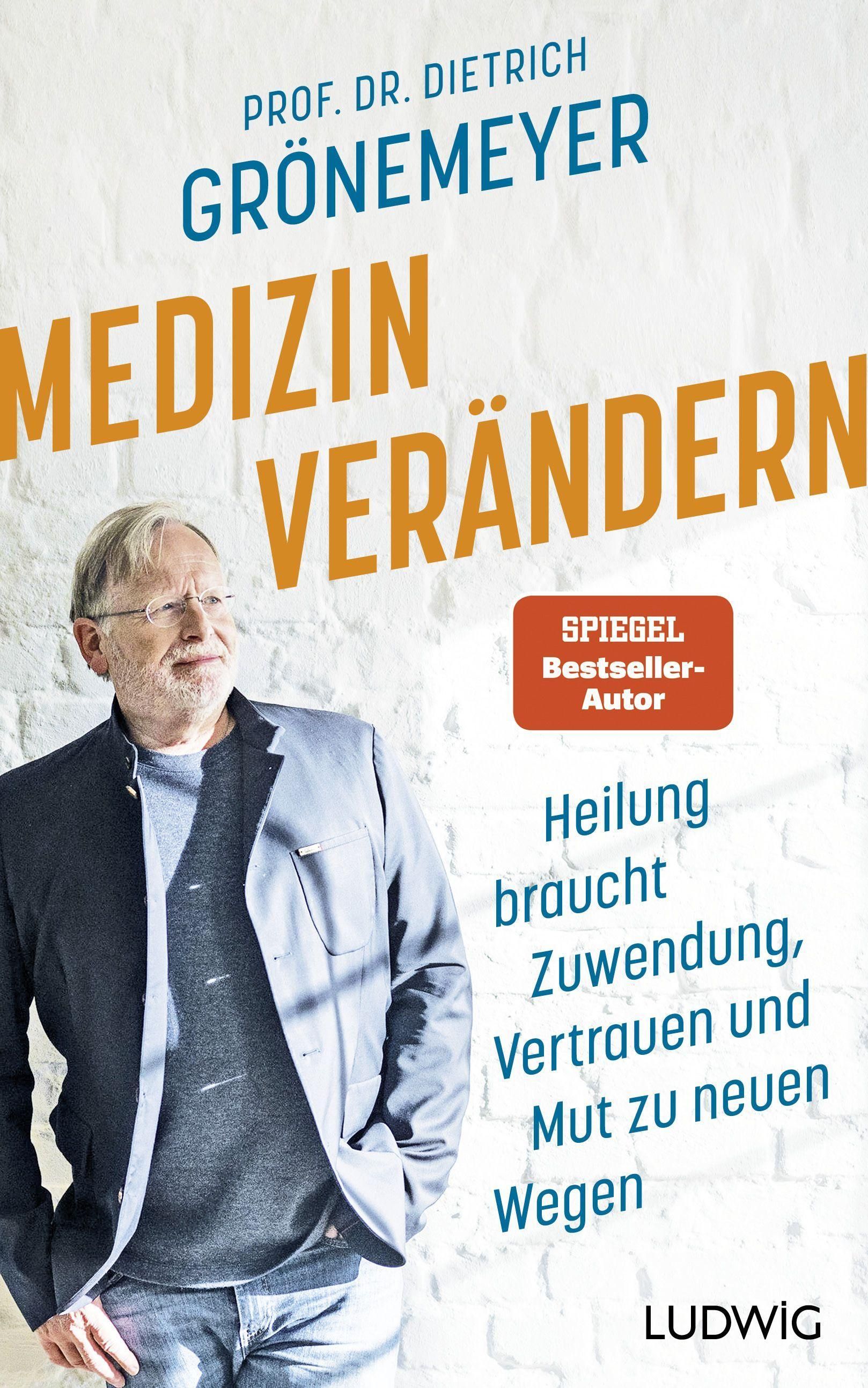 Buchcover mit Titel "Medizin verändern". Autor: Prof. Dr. Grönemeyer. Auszeichnung "Spiegel Bestseller-Autor".