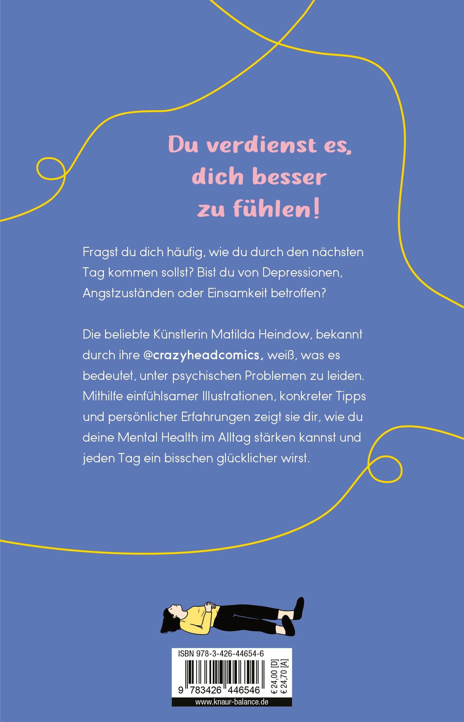 Rückseite des Buches 'Ein kleines bisschen besser'. Text über Depressionen, Angstzustände und Einsamkeit. Autorin: Matilda Heindow. Verlag: Knaur Balance.