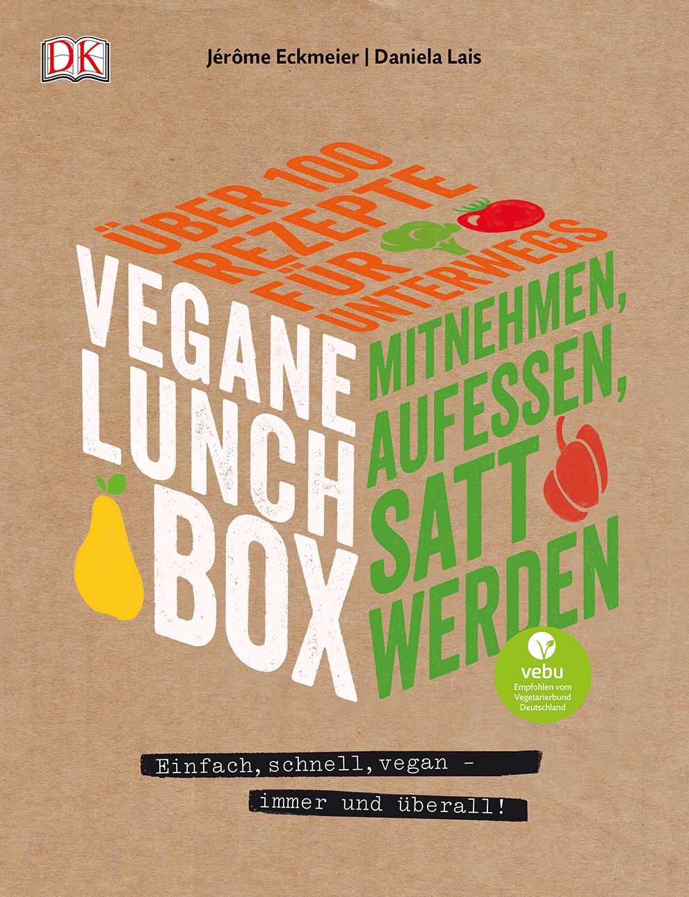 Buchcover mit dem Titel "Vegane Lunchbox". Es zeigt eine Illustration mit Text in verschiedenen Farben und eine gelbe Birne. Das Logo von DK ist oben links.