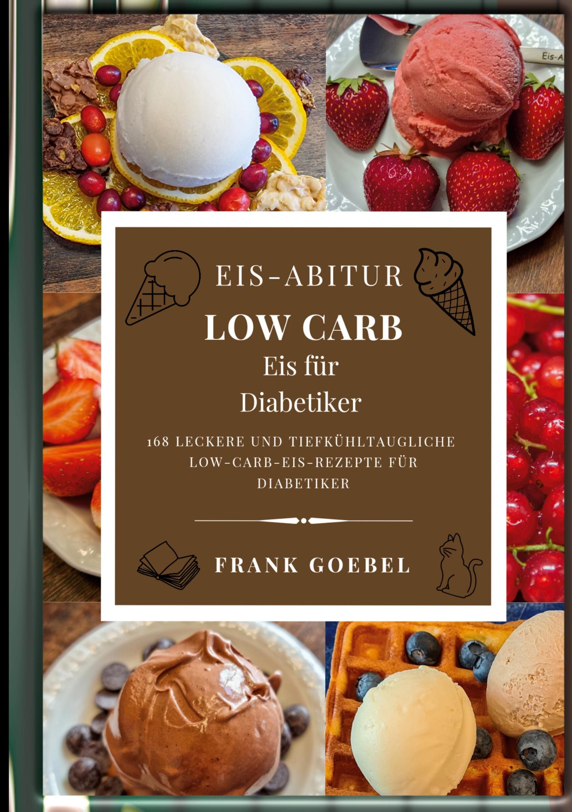 Eis-Abitur Low Carb Eis für Diabetiker. DE