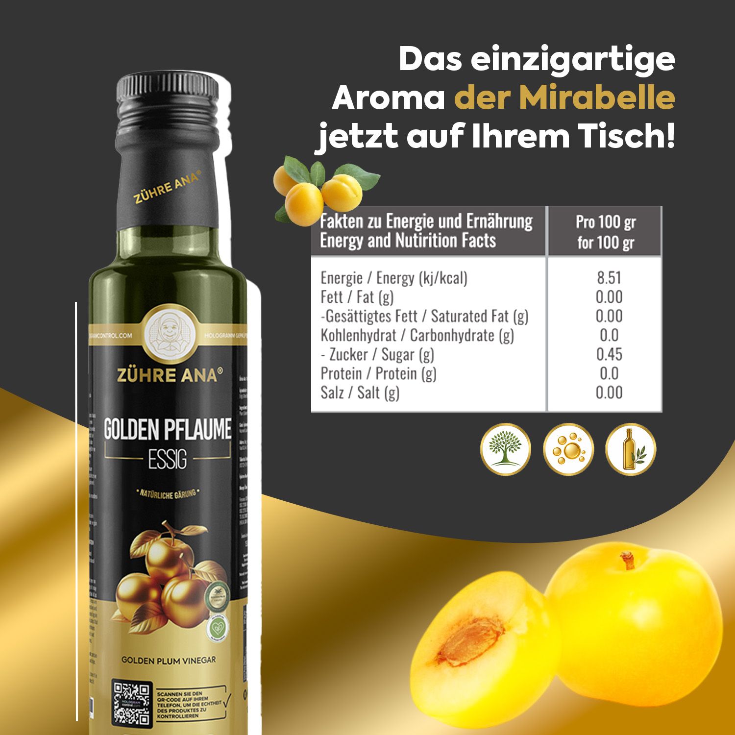 Flasche Zühre Ana Goldener Pflaumenessig mit Etikett, das Pflaumen und Nährwertangaben zeigt.