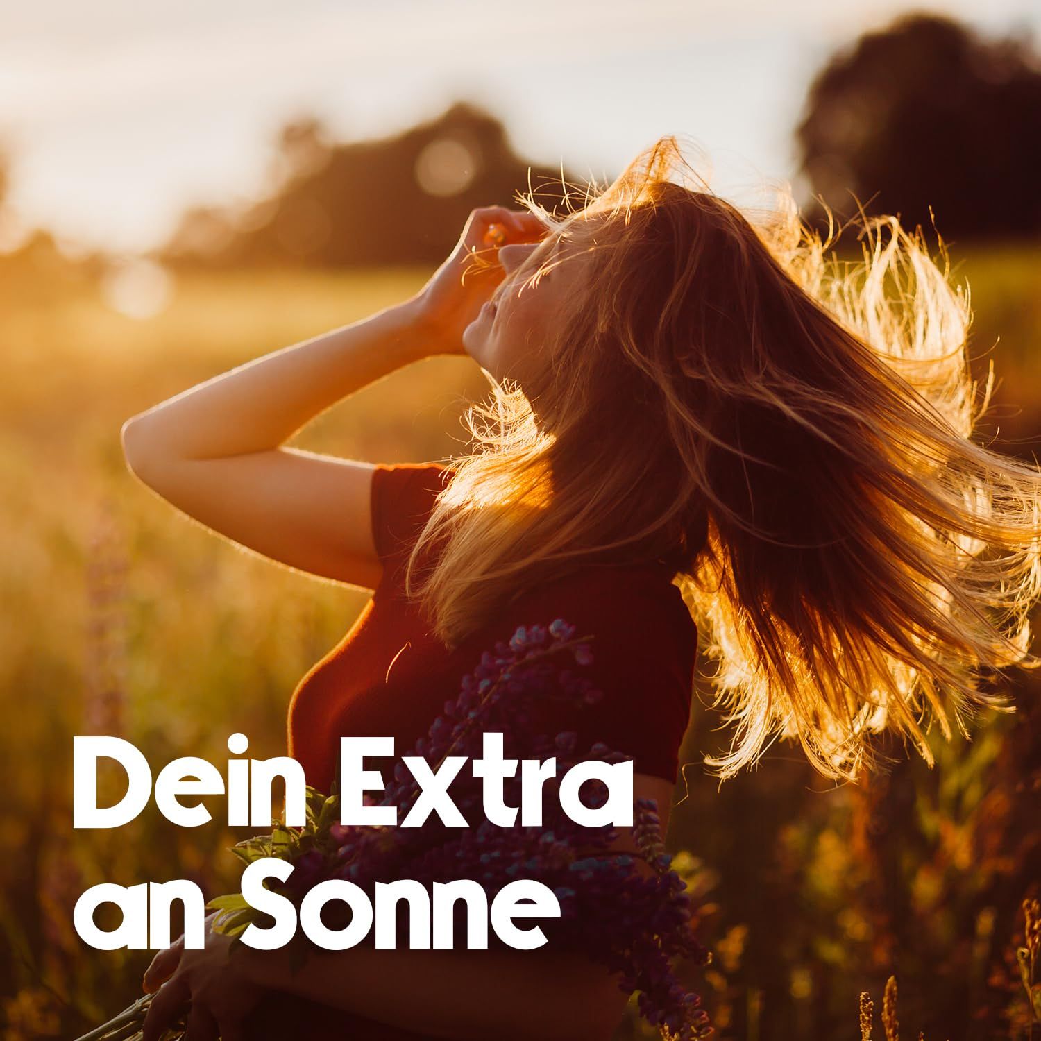 Frau im Sonnenlicht. Text: Dein Extra an Sonne.