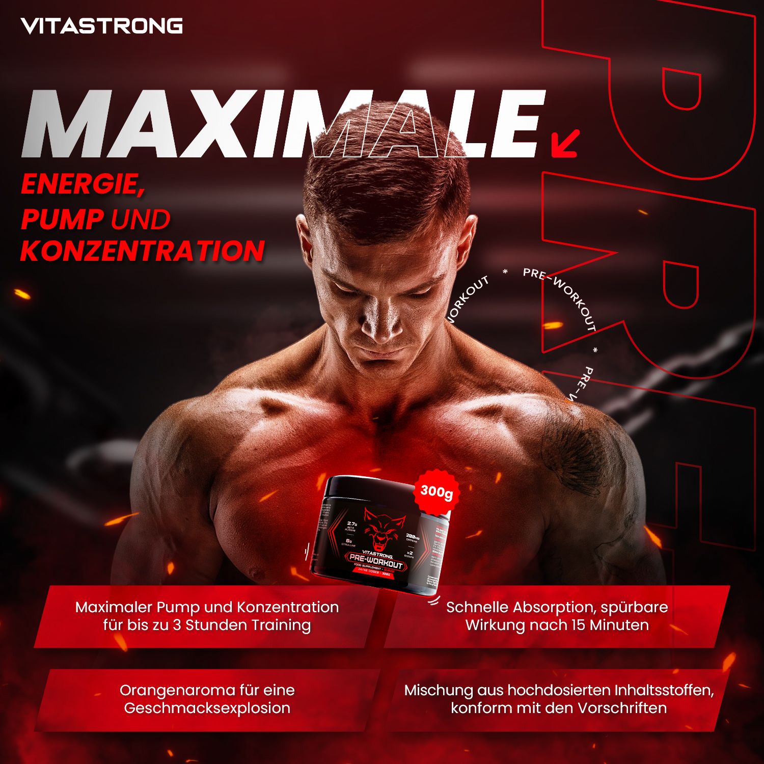 Mann hält Dose Vitastrong Pre-Workout. 300g. Roter Hintergrund. Text: Maximale Energie, Pump und Konzentration.