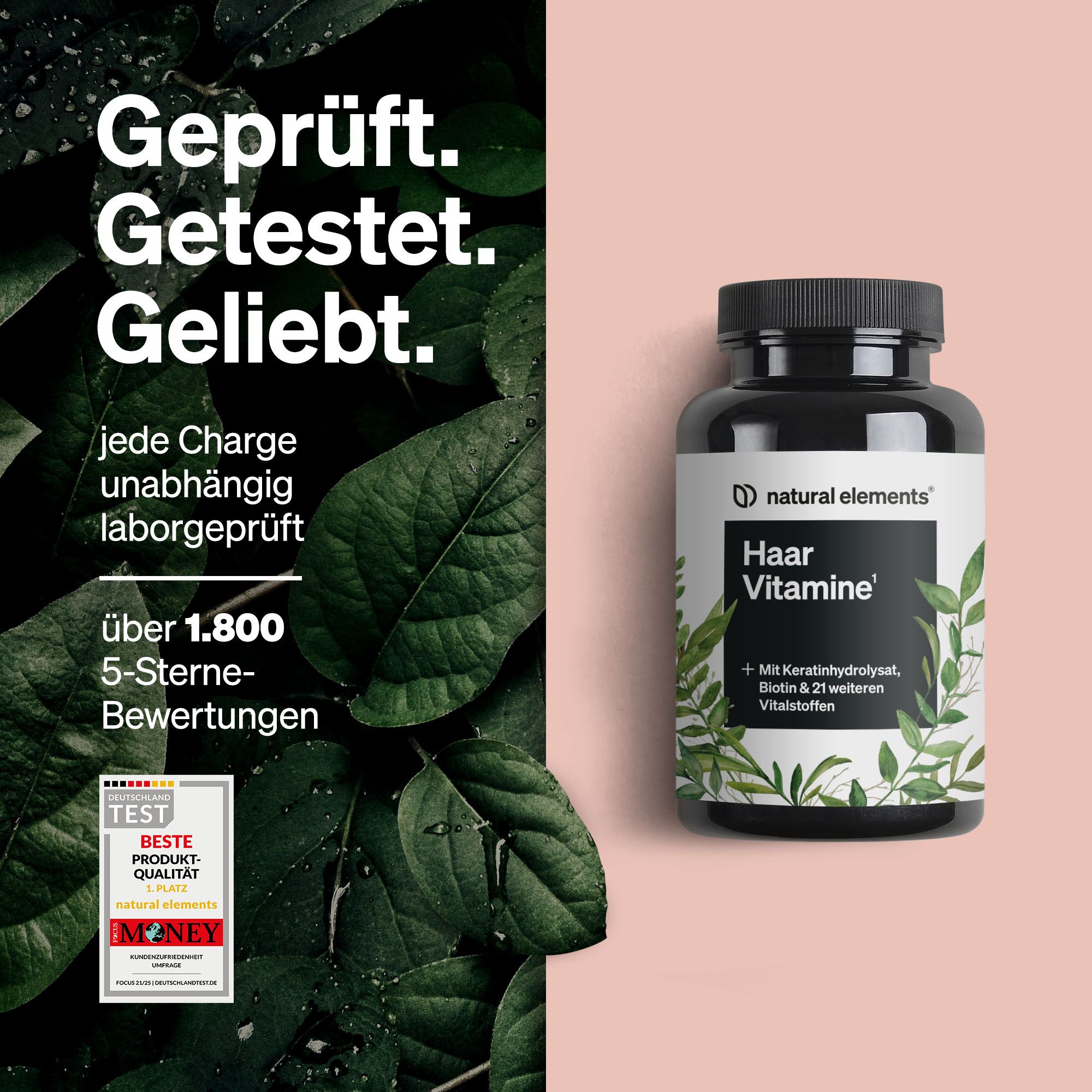 Schwarze Flasche mit weißem Etikett. Text: Haar Vitamine. Geprüft. Getestet. Geliebt. Über 1.800 5-Sterne-Bewertungen. Test-Siegel.