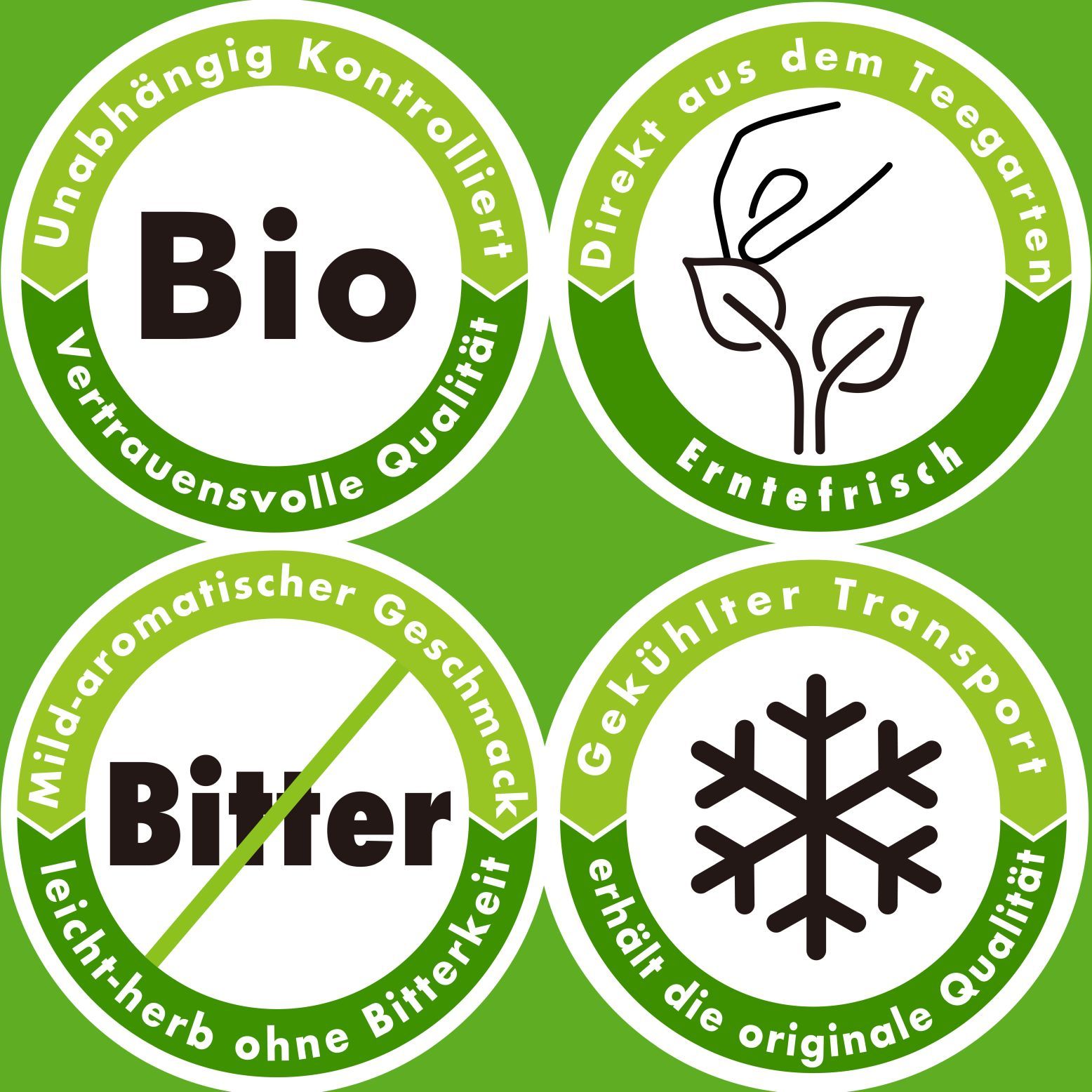 Vier runde Siegel. Bio, direkt aus dem Teegarten, mild-aromatisch, gekühlter Transport.