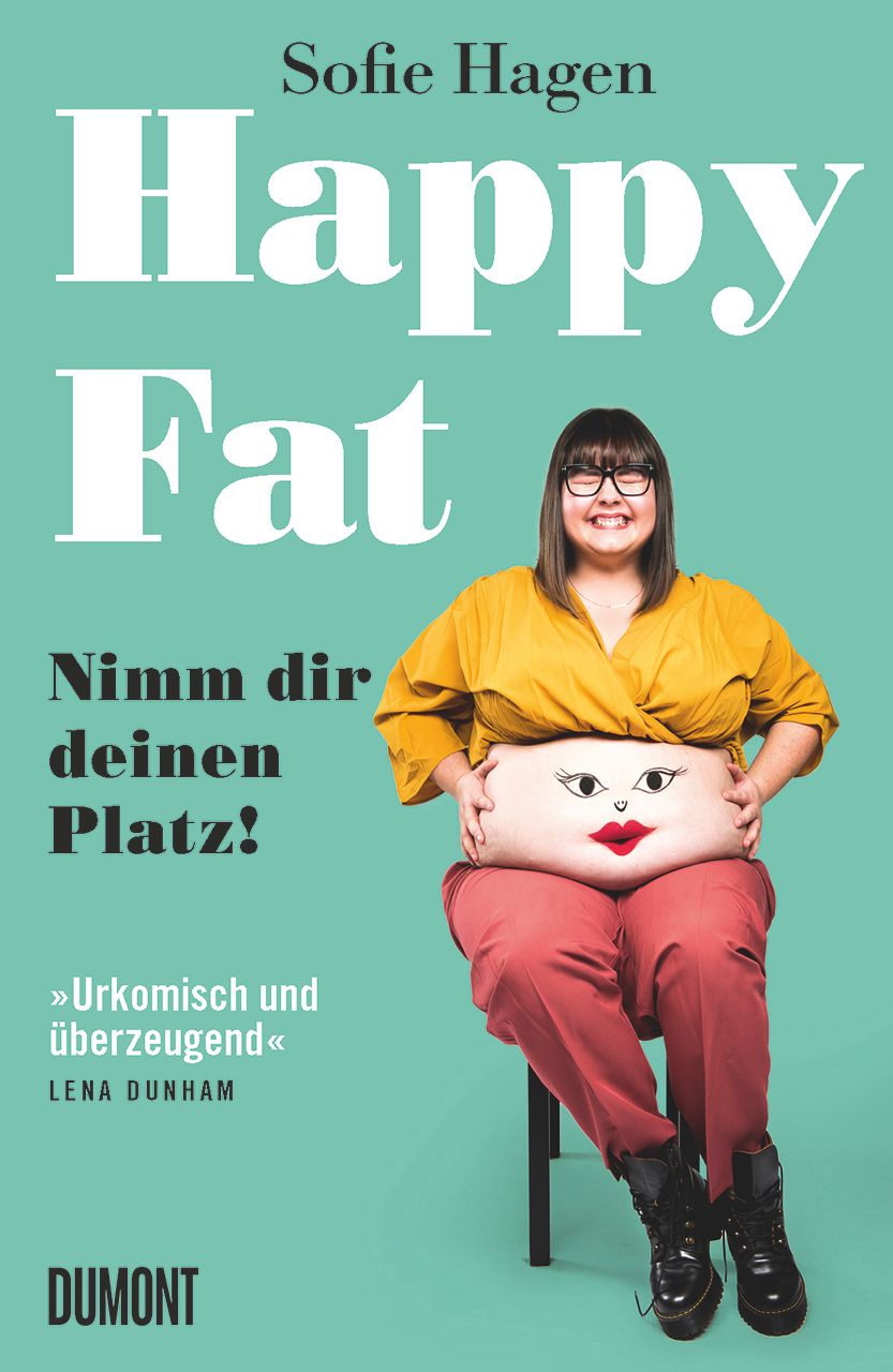 Buchcover: Titel "Happy Fat", Autorin Sofie Hagen. Frau mit Brille und gelbem Oberteil, Bauch mit Gesicht. Türkis Hintergrund.