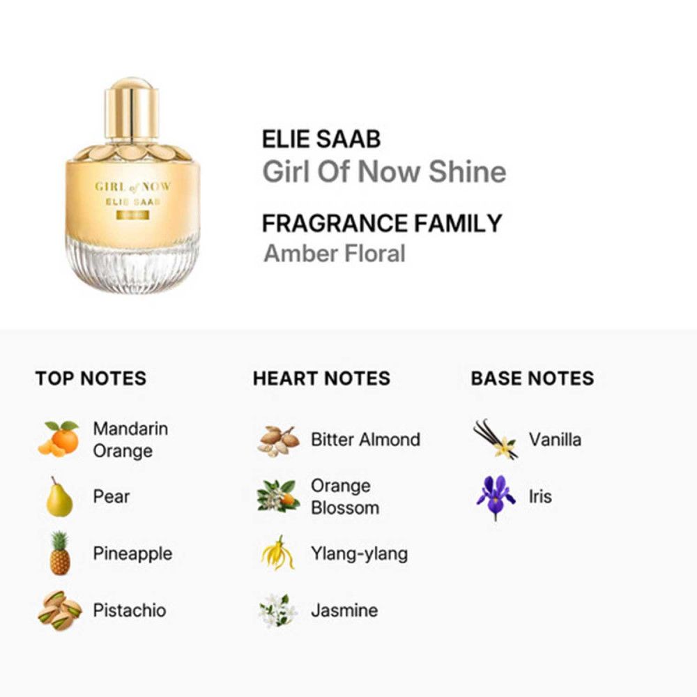 Elie Saab Girl of Now Shine Duftnoten: Mandarine, Birne, Ananas, Pistazie, Bittermandel, Orangenblüte, Ylang-Ylang, Jasmin, Vanille, Iris.