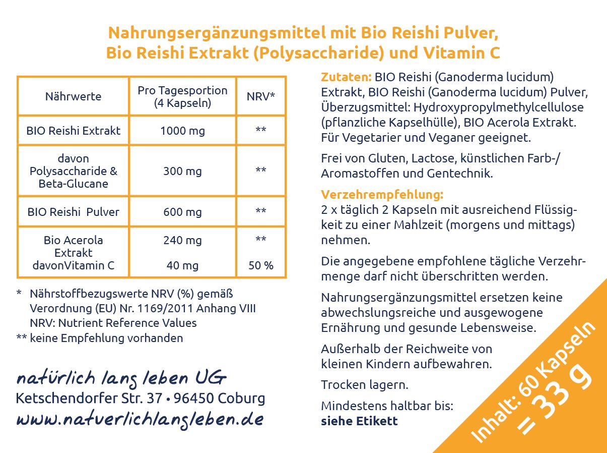 Weißes Etikett mit Nährwertangaben und Zutaten. Text: "Bio Reishi Pulver, Bio Reishi Extrakt". Enthält 60 Kapseln, 33 g.