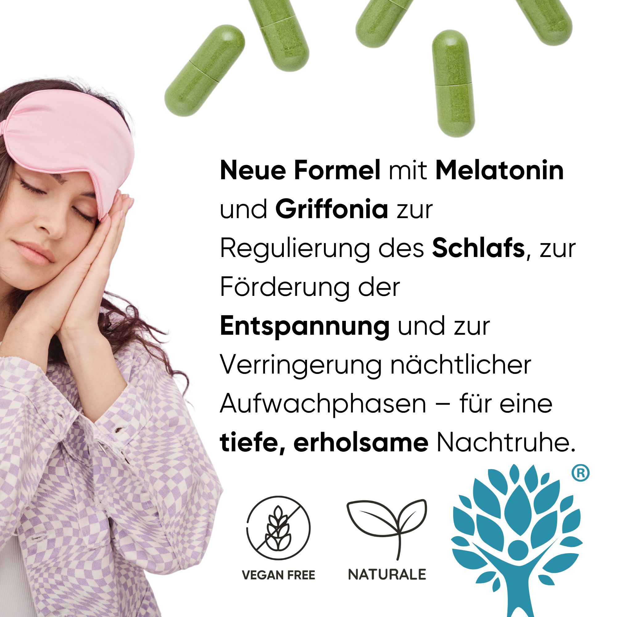 Frau mit Schlafmaske und grünen Kapseln. Neue Formel mit Melatonin und Griffonia zur Schlafregulierung.