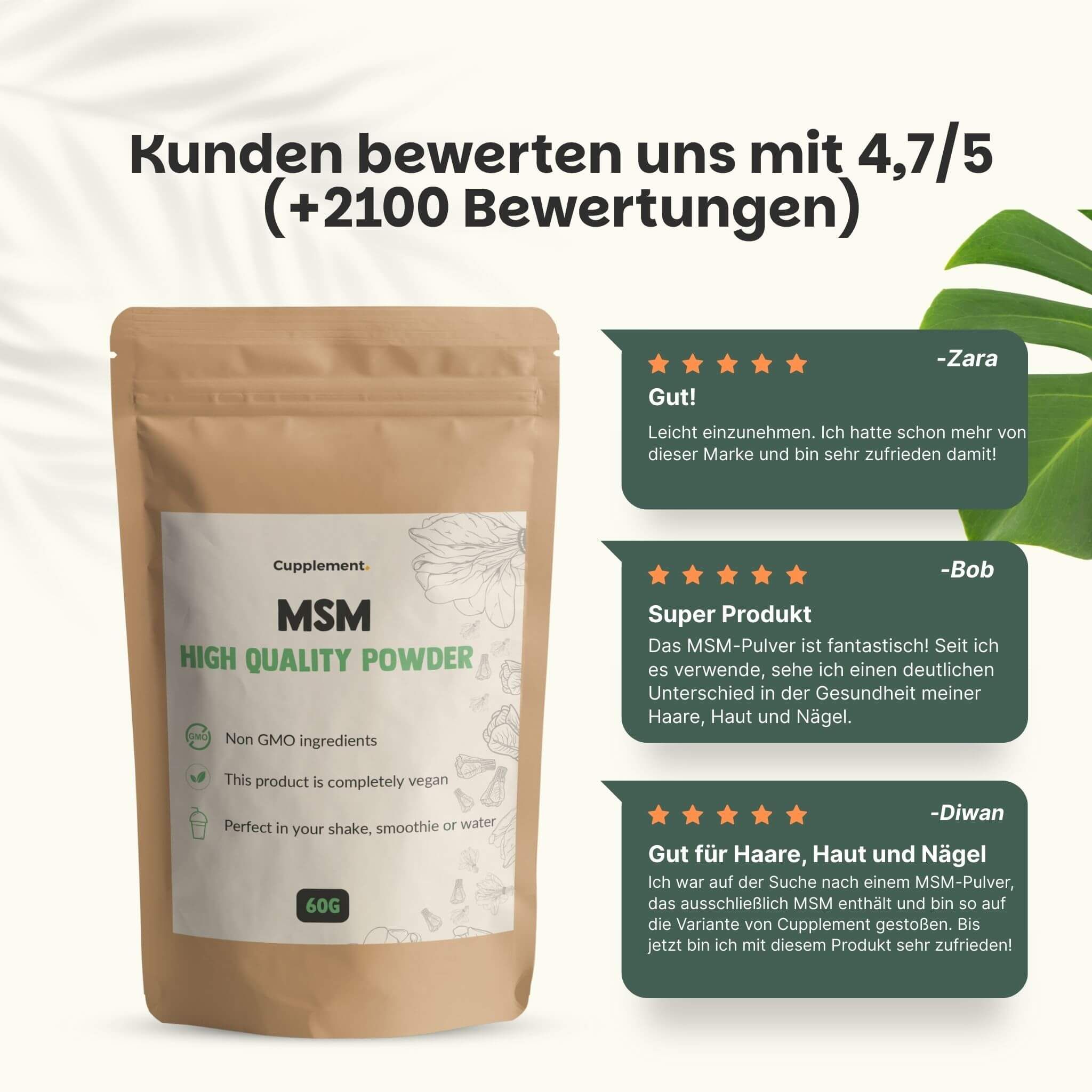 Brauner Beutel Cupplement® MSM-Pulver. Kundenbewertungen: 4,7/5. Zitate: Gut, Super Produkt, Gut für Haare.
