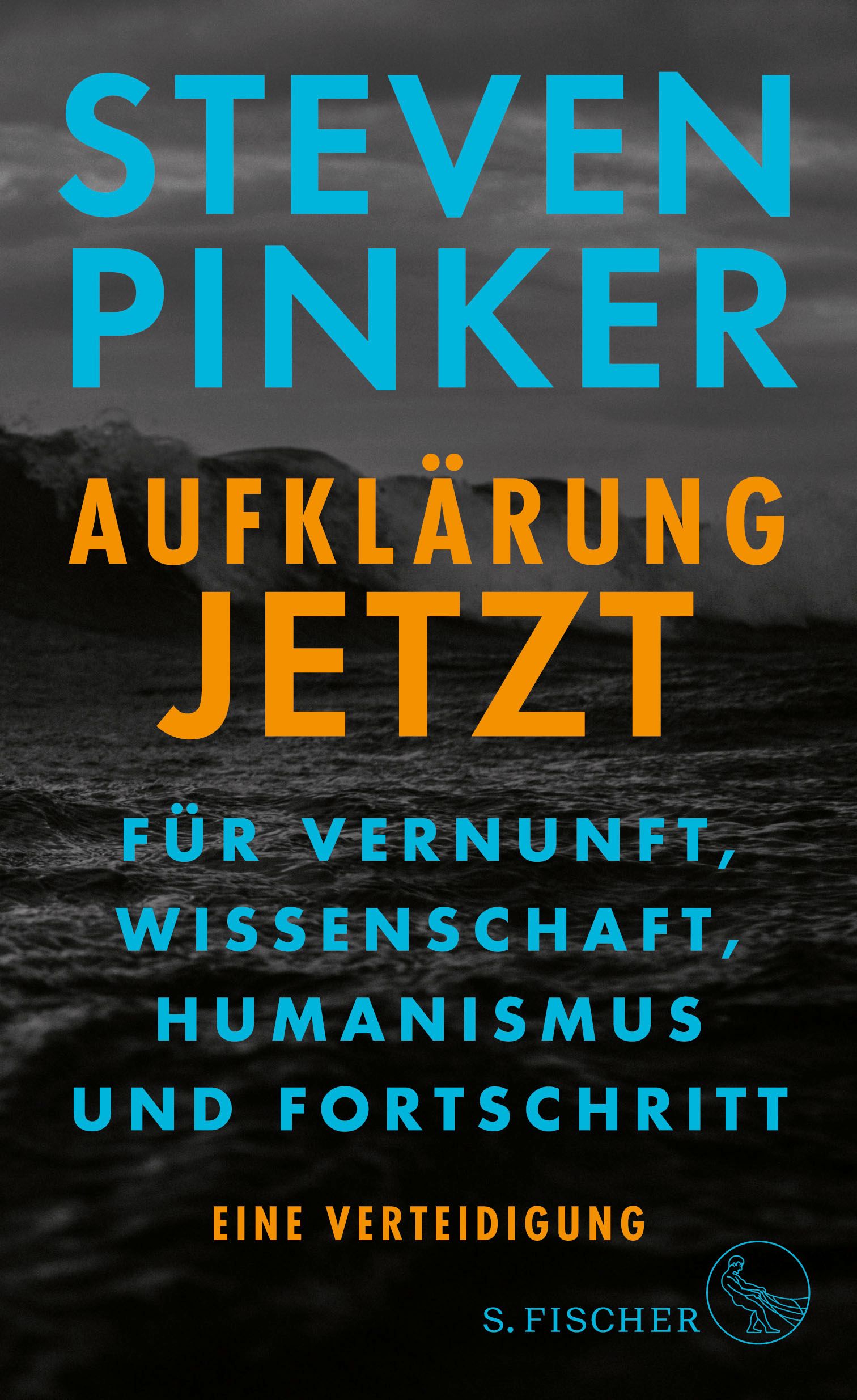 Buchcover mit Titel "Aufklärung jetzt" von Steven Pinker. Blauer Hintergrund, orange Schrift.