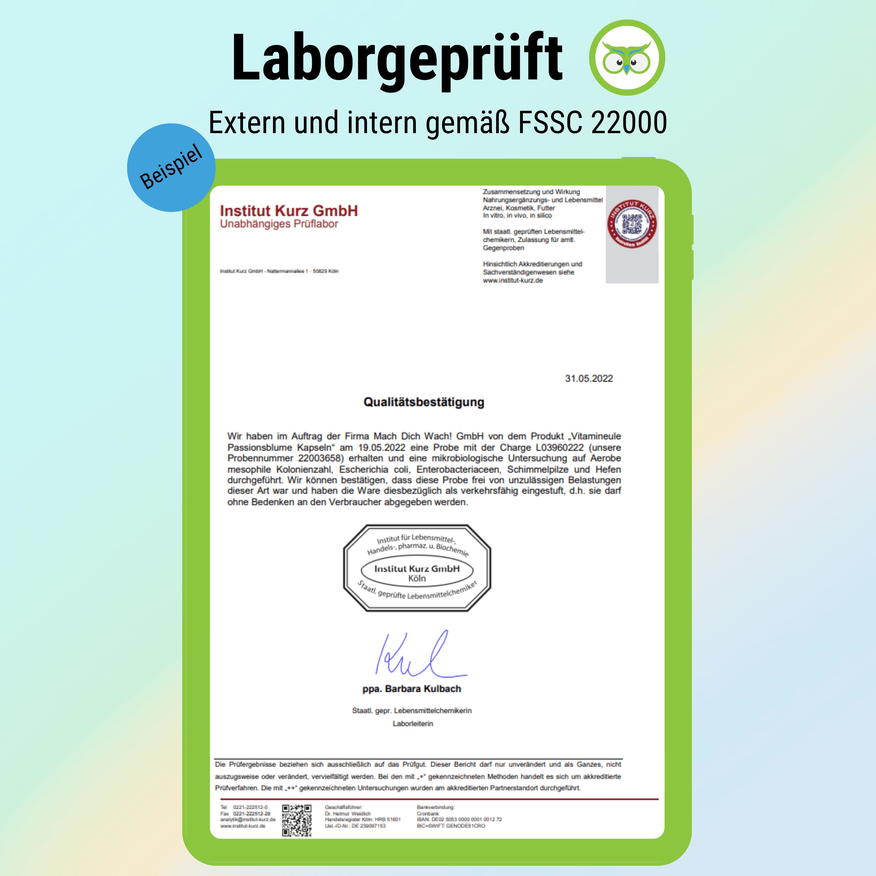 Zertifizierungsdokument von Institut Kurz GmbH. Bestätigt die Qualität von Passionsblume Kapseln gemäß FSSC 22000.