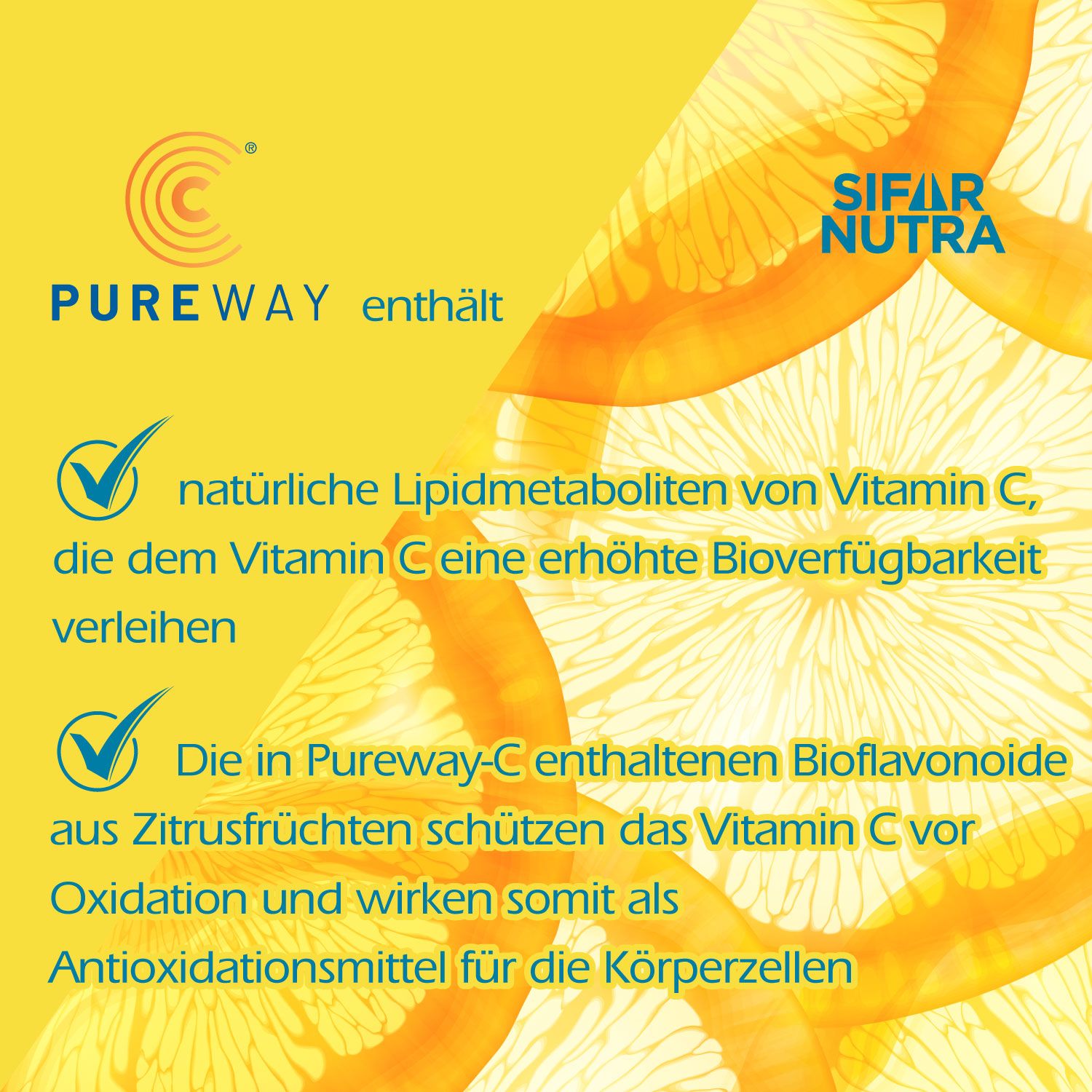 Gelber Hintergrund mit Zitronenscheiben. Text: PureWay enthält Metaboliten von Vitamin C und Bioflavonoide aus Zitrusfrüchten.