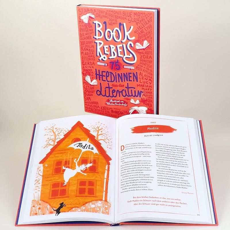 Buch mit orangefarbenem Einband. Titel: Book Rebels. Geöffnete Seite mit Illustration und Text. Auf dem Cover: Titel und Buchheldinnen.