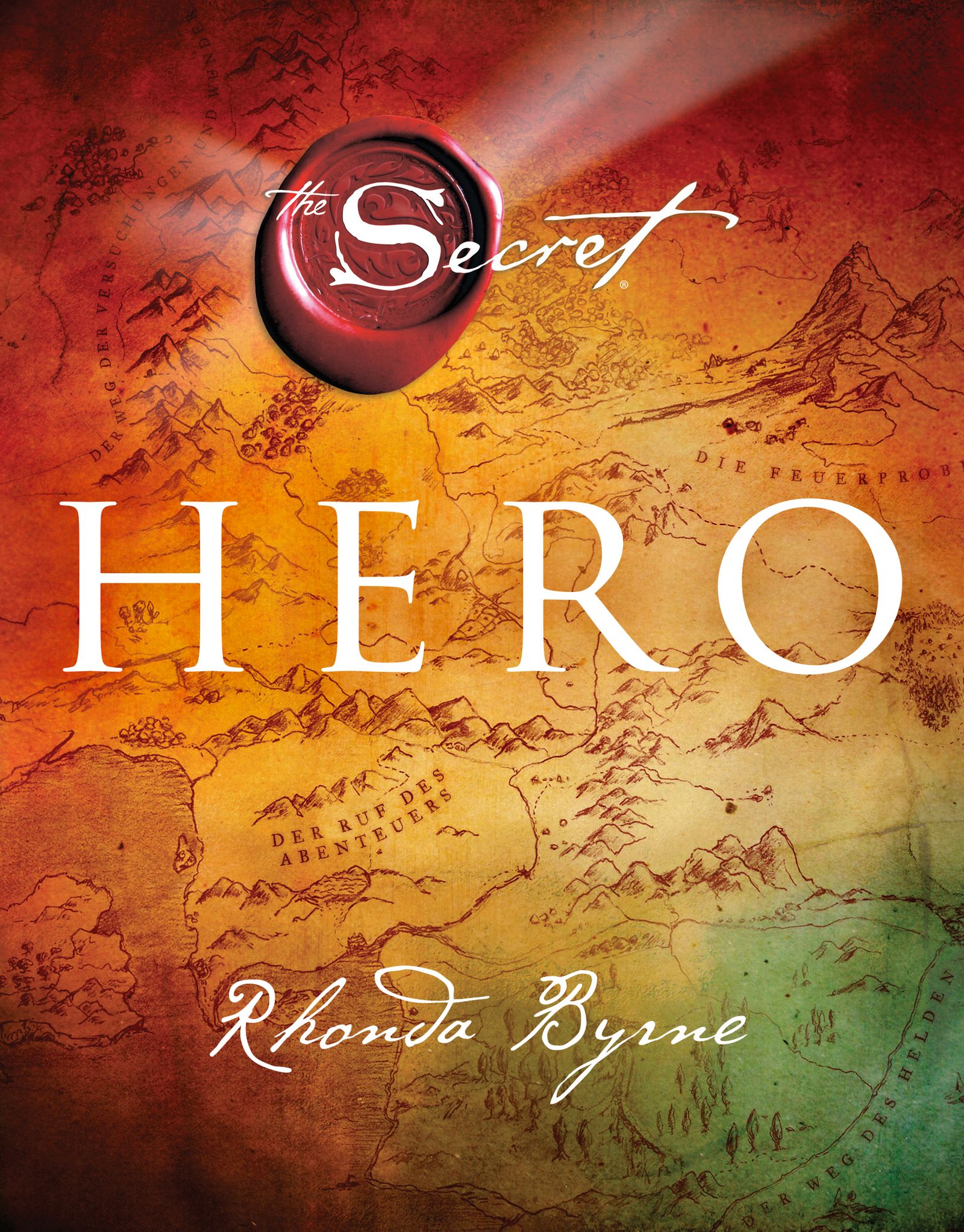 Buchcover mit Titel "HERO". Aufschrift "The Secret" und Autorin Rhonda Byrne. Hintergrund: Karte mit Berglandschaft und Siegel.