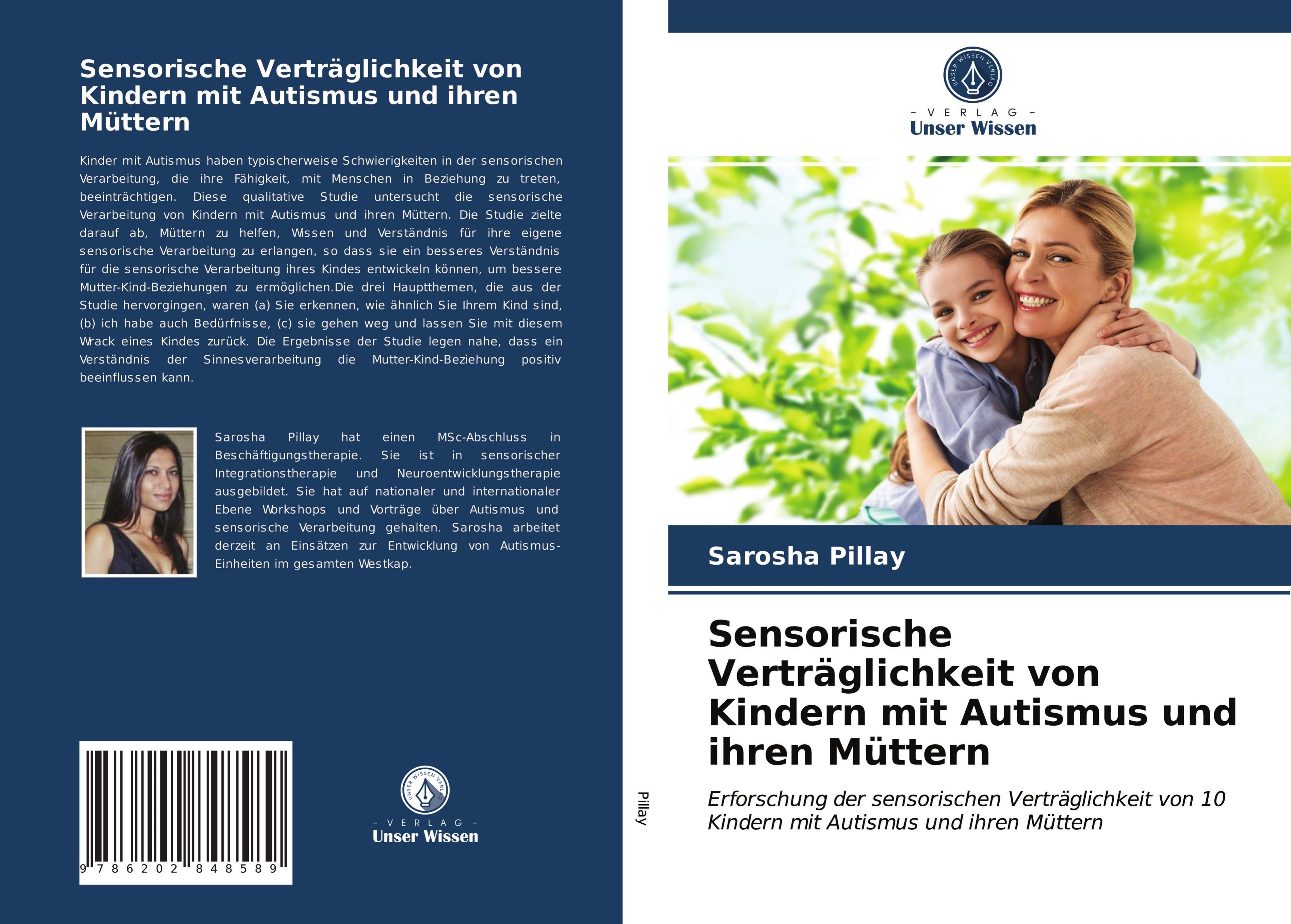 Sensorische Verträglichkeit von Kindern mit Autismus und ihren Müttern Erforschung der sensorisch...