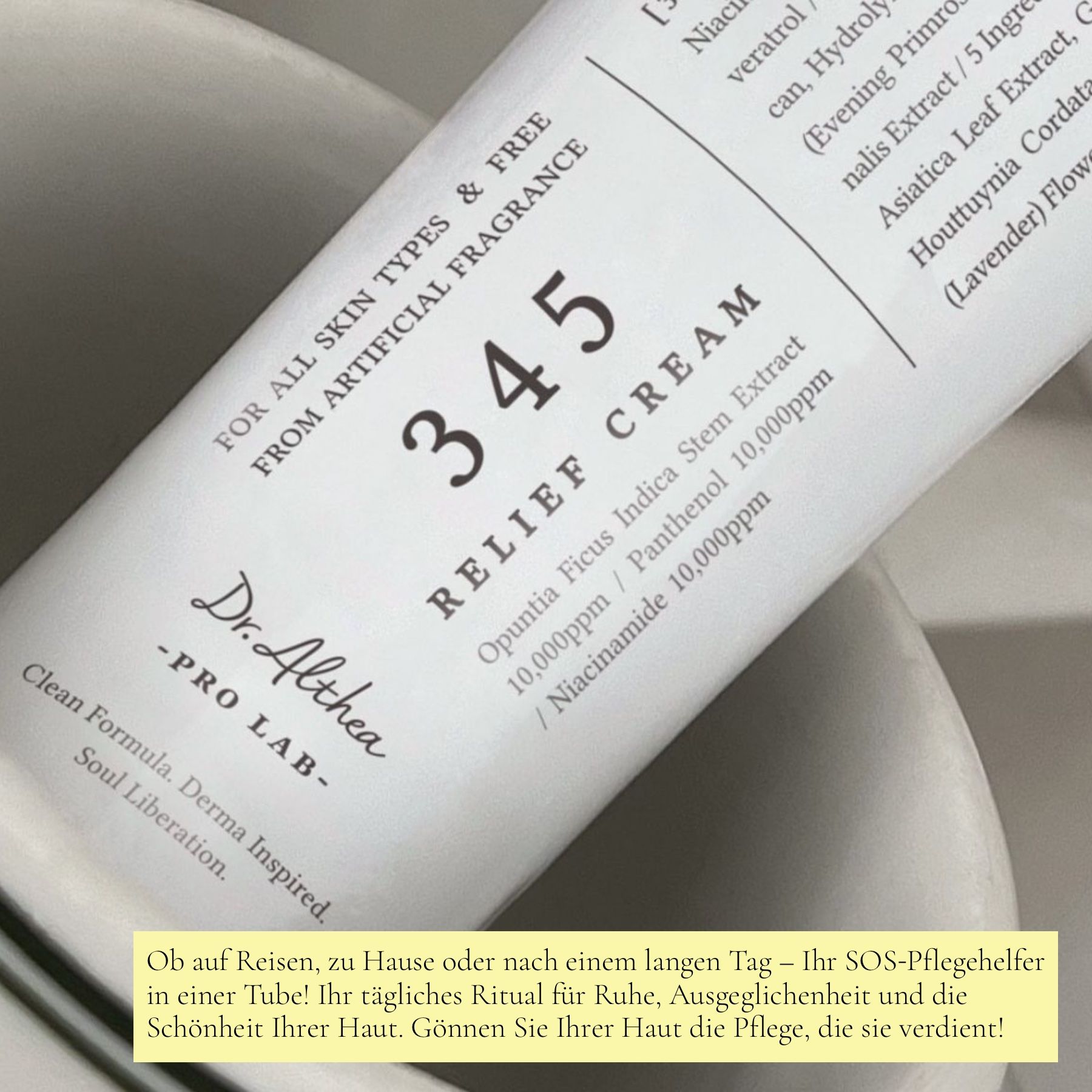 Nahaufnahme Tube Dr. Althea 345 Relief Cream. Text: Für alle Hauttypen & frei von künstlichen Duftstoffen.