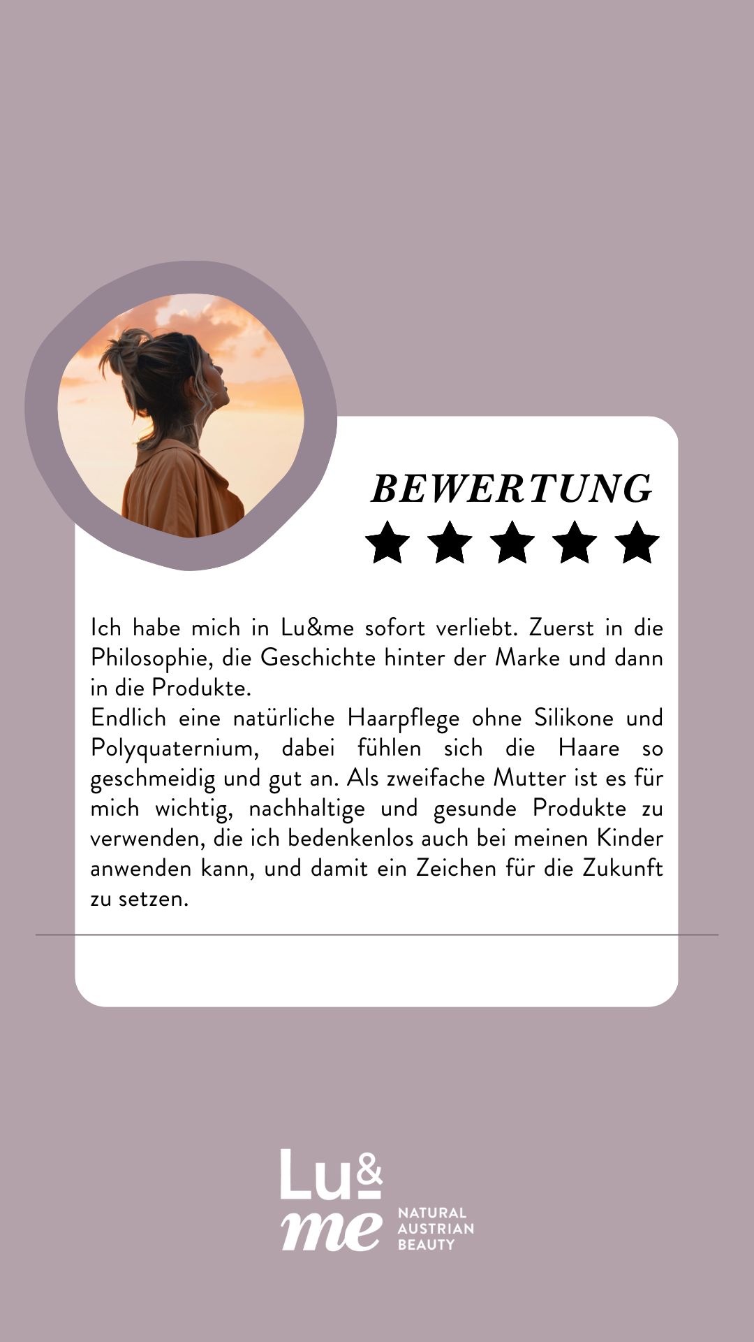 Bewertungstext mit 5 Sternen. Logo Lu&me. Text über natürliche Haarpflege ohne Silikone und Polyquaternium.