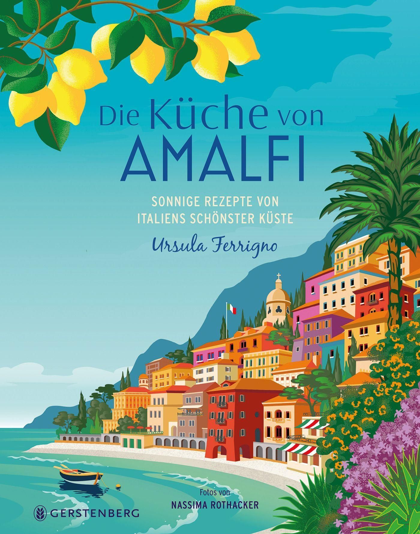 Buchcover: "Die Küche von Amalfi". Titel, Autorin Ursula Ferrigno, Illustration einer Küstenlandschaft mit Zitronen und Schriftzug.