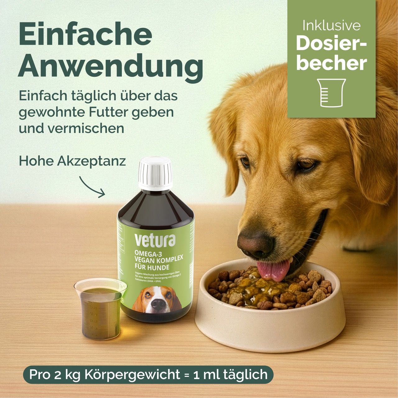 Flasche und Dosierbecher neben Hundenapf. Aufschrift: Vetura Omega-3 Vegan Komplex für Hunde. Einfache Anwendung. 1 ml pro 2 kg Körpergewicht.