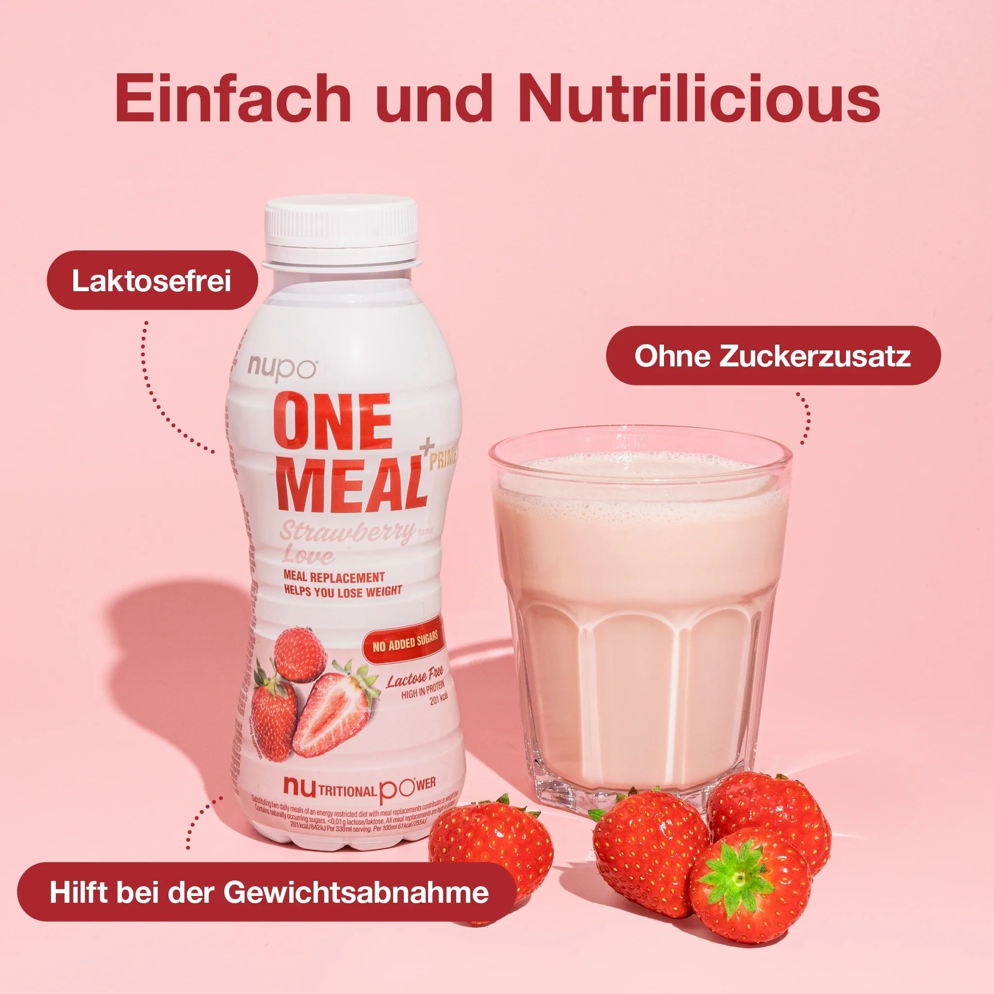 Flasche und Glas mit Shake. Erdbeeren daneben. Text: Laktosefrei, ohne Zuckerzusatz, hilft bei Gewichtsabnahme. Produktname deutlich sichtbar.
