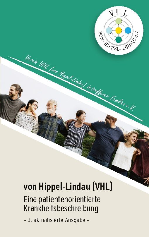 Buchcover mit Titel: von Hippel-Lindau (VHL). Eine patientenorientierte Krankheitsbeschreibung. 3. aktualisierte Ausgabe. Logo VHL.