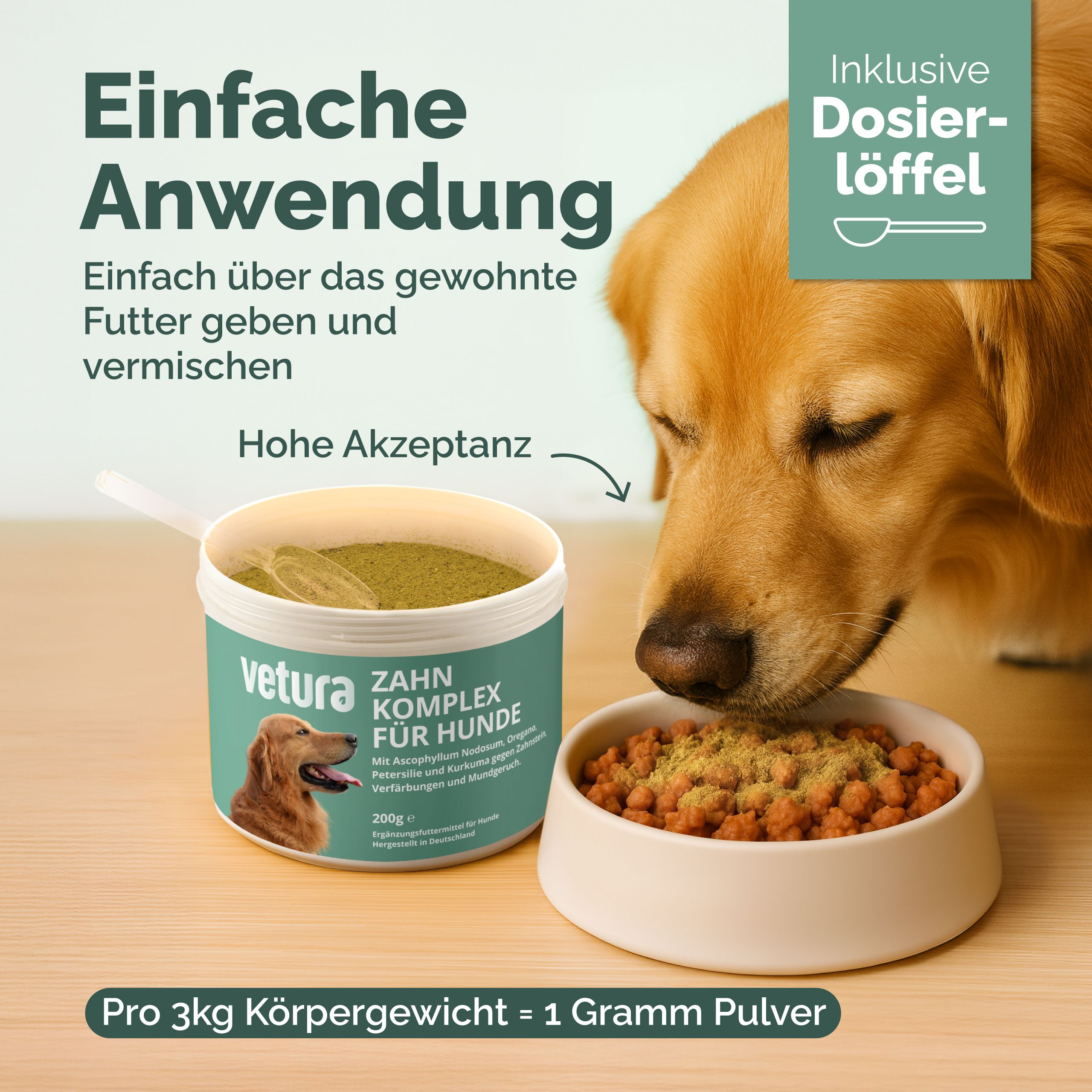 Hund isst aus Napf. Dose Vetura Zahn Komplex und Dosierlöffel. Text: Einfache Anwendung. Pro 3kg Körpergewicht = 1 Gramm Pulver.