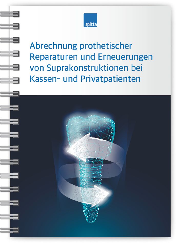 Buch mit dem Titel "Abrechnung prothetischer Reparaturen..." von Spitta. Abbildung eines Zahns mit Pfeilen.