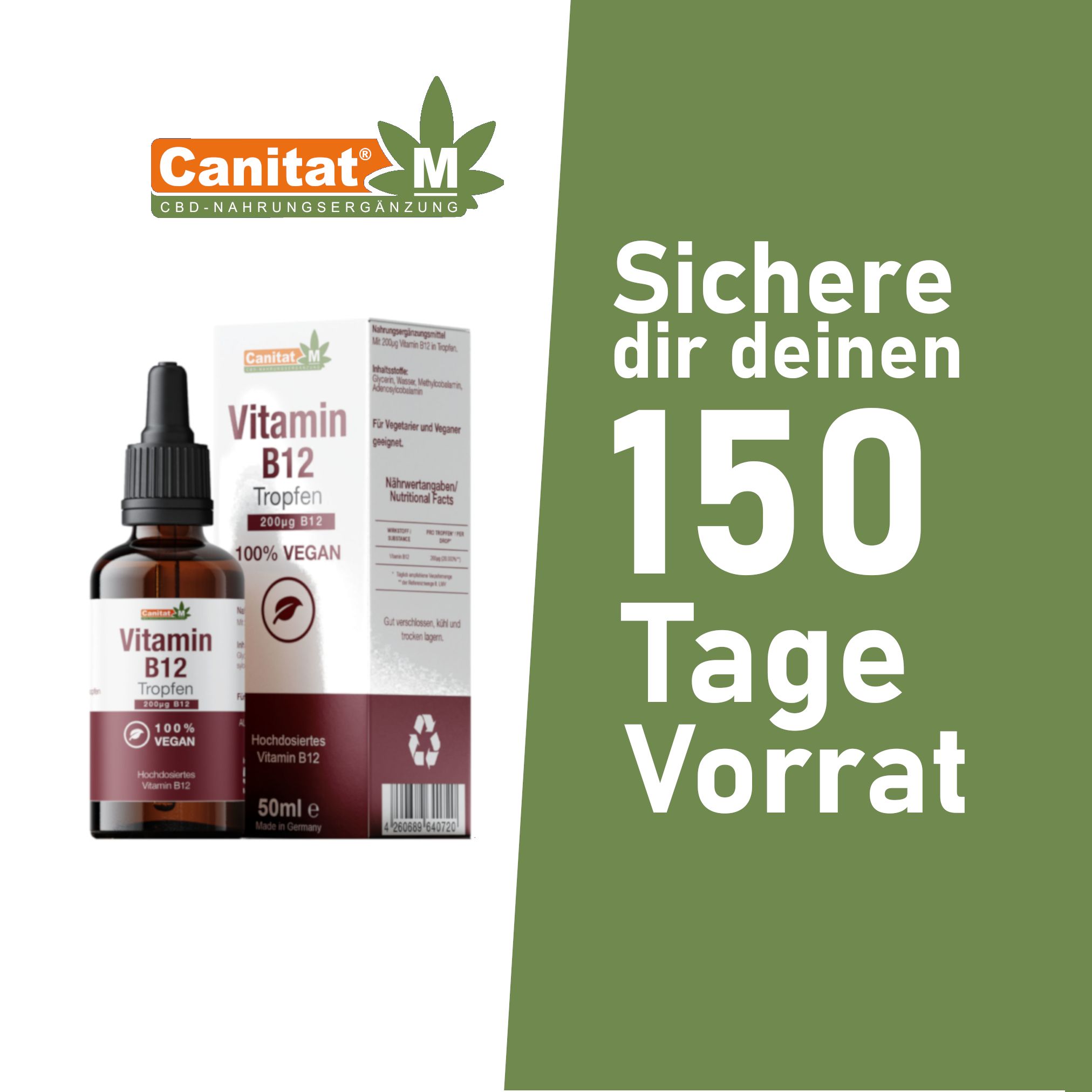 Produktflasche und Verpackung. Text: Sichere dir deinen 150 Tage Vorrat. Aufschrift: Vitamin B12 Tropfen, 100% vegan.