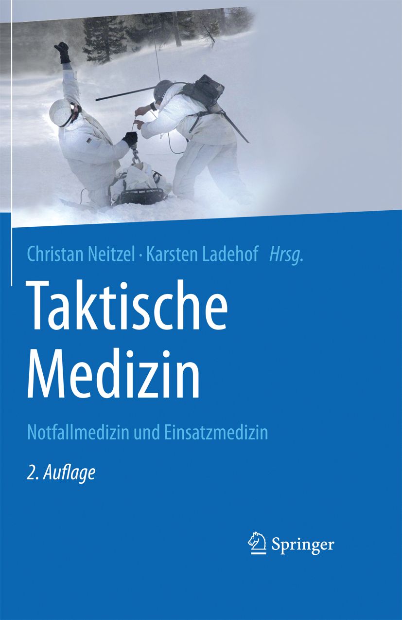 Buchcover: "Taktische Medizin". Autoren: Neitzel, Ladehof. Titel in Weiß auf blauem Hintergrund. Springer-Logo unten rechts. 2. Auflage.