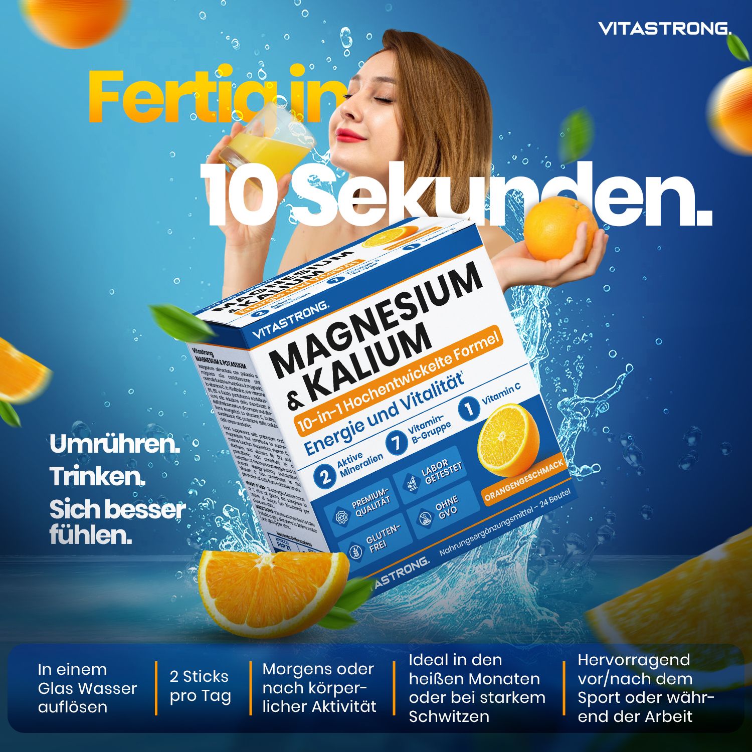 Vitastrong Magnesium & Kalium-Packung und Orange. Frau mit Getränk. Text: Fertig in 10 Sekunden. Mit Anweisungen.