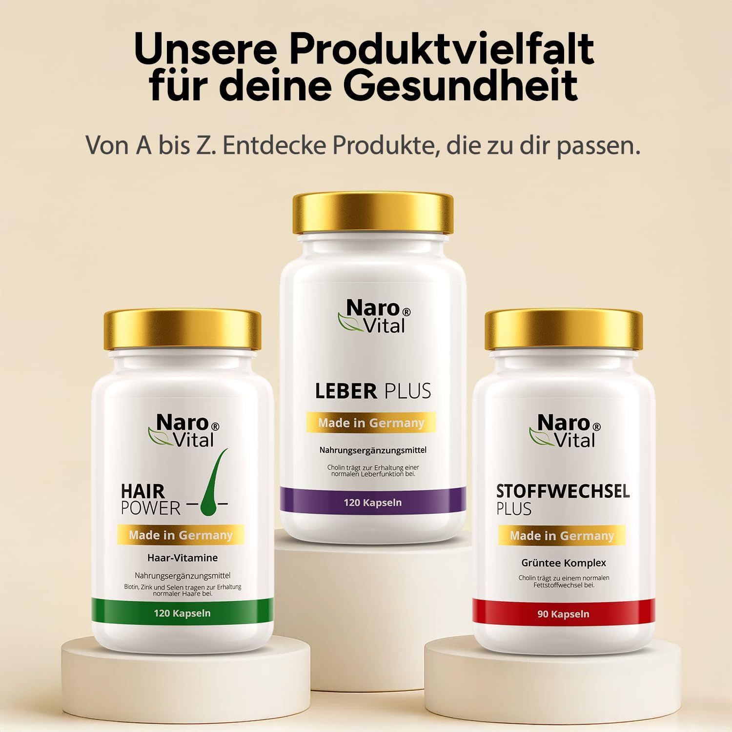 Drei Flaschen mit goldfarbenen Deckeln. Text: Naro Vital, Hair Power, Leber Plus, Stoffwechsel Plus. Made in Germany.