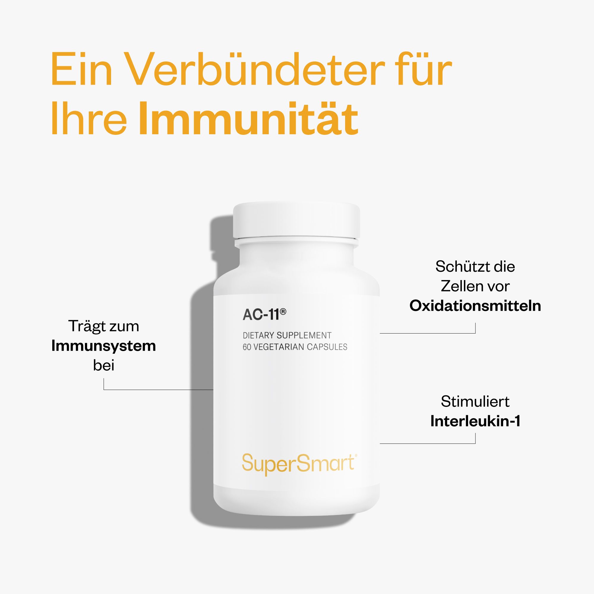 Weiße Flasche mit AC-11® Nahrungsergänzungsmittel. 60 vegetarische Kapseln. SuperSmart-Logo. Pfeile zeigen auf Funktionen: Immunsystem, Antioxidantien.