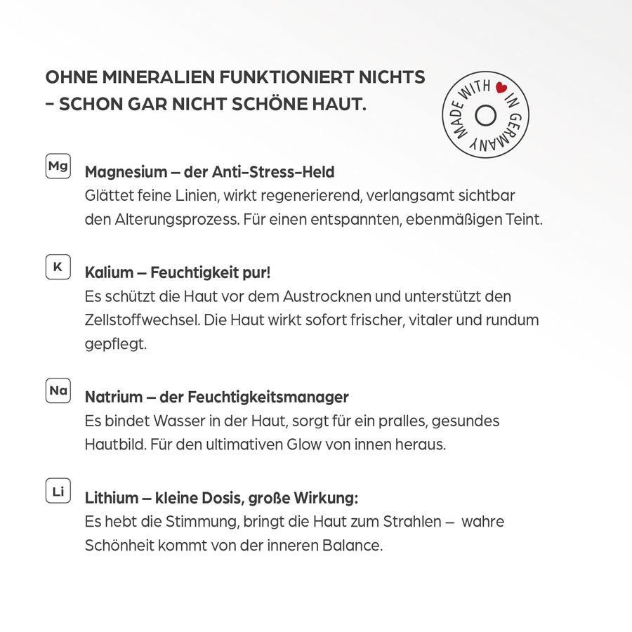 Text mit Inhaltsstoffen: Magnesium, Kalium, Natrium, Lithium. Made in Germany-Siegel. Text: Ohne Mineralien funktioniert nichts.
