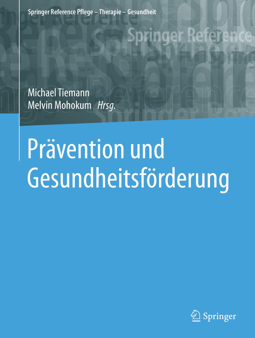 Buchcover mit Titel "Prävention und Gesundheitsförderung". Autoren: Michael Tiemann, Melvin Mohokum. Verlag: Springer.