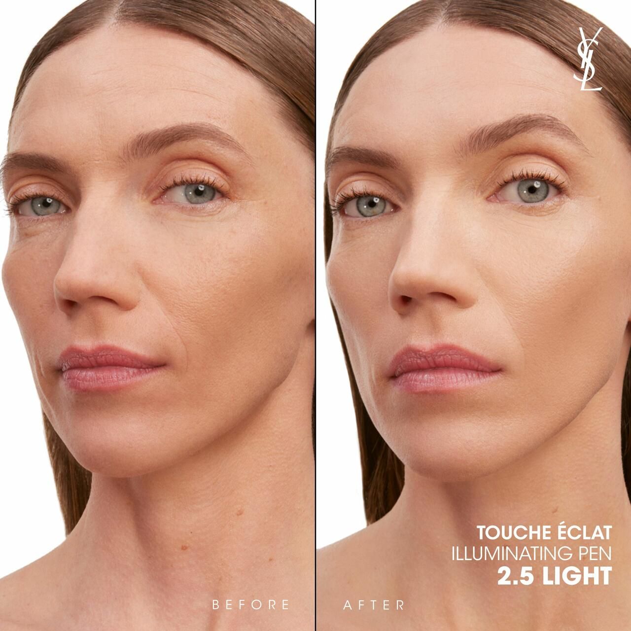 Gesicht einer Frau, links: Vorher, rechts: Nachher. Aufschrift: Touche Éclat Illuminating Pen 2.5 Light.