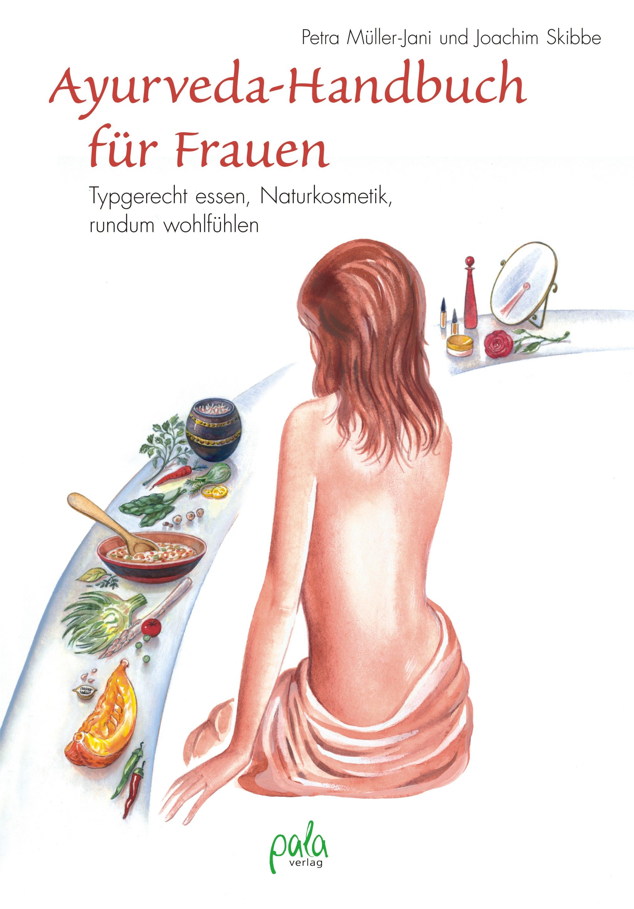 Buchcover: "Ayurveda-Handbuch für Frauen". Illustration einer Frau, Essen, Kosmetik und Spiegel.