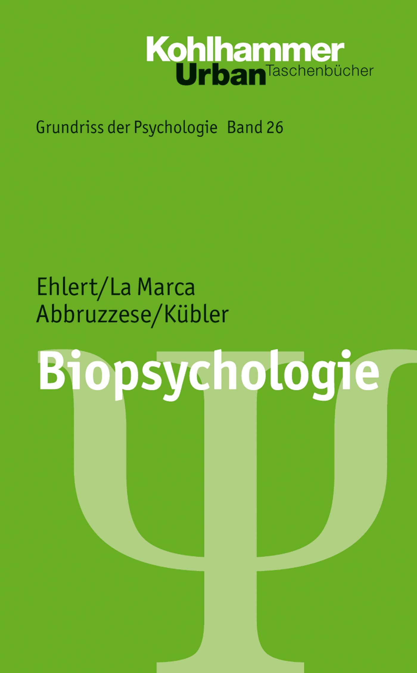 Grundriss der Psychologie / Biopsychologie