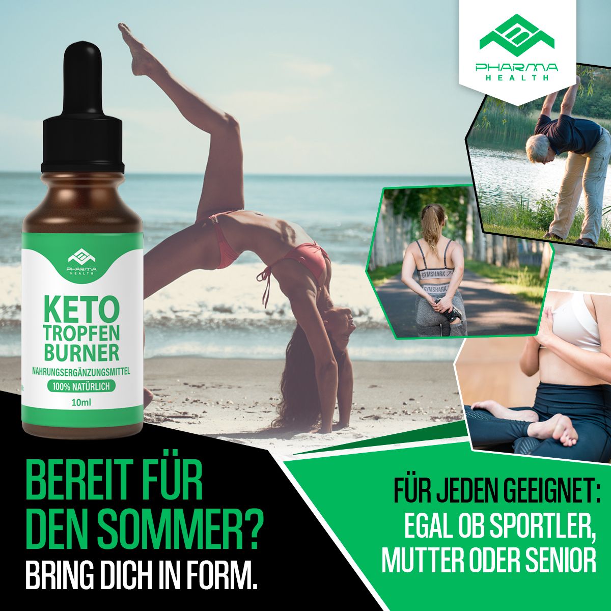 Produktflasche mit Sportlern im Hintergrund. Text: Keto Tropfen Burner, 100% natürlich, 10 ml. Bereit für den Sommer? Für jeden geeignet.
