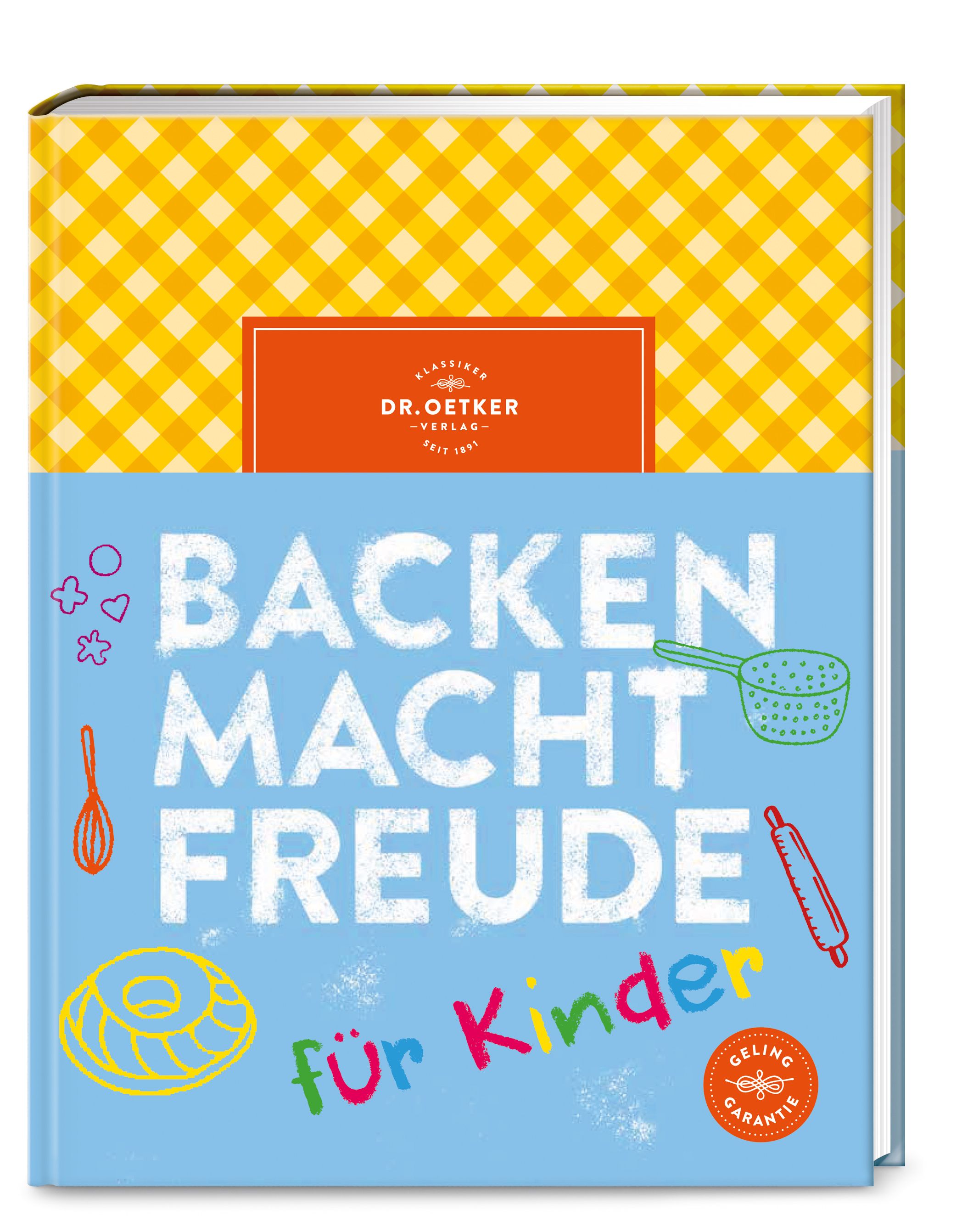 Buch mit dem Titel "Backen macht Freude für Kinder". Auf dem Cover sind Backutensilien und das Logo von Dr. Oetker abgebildet.