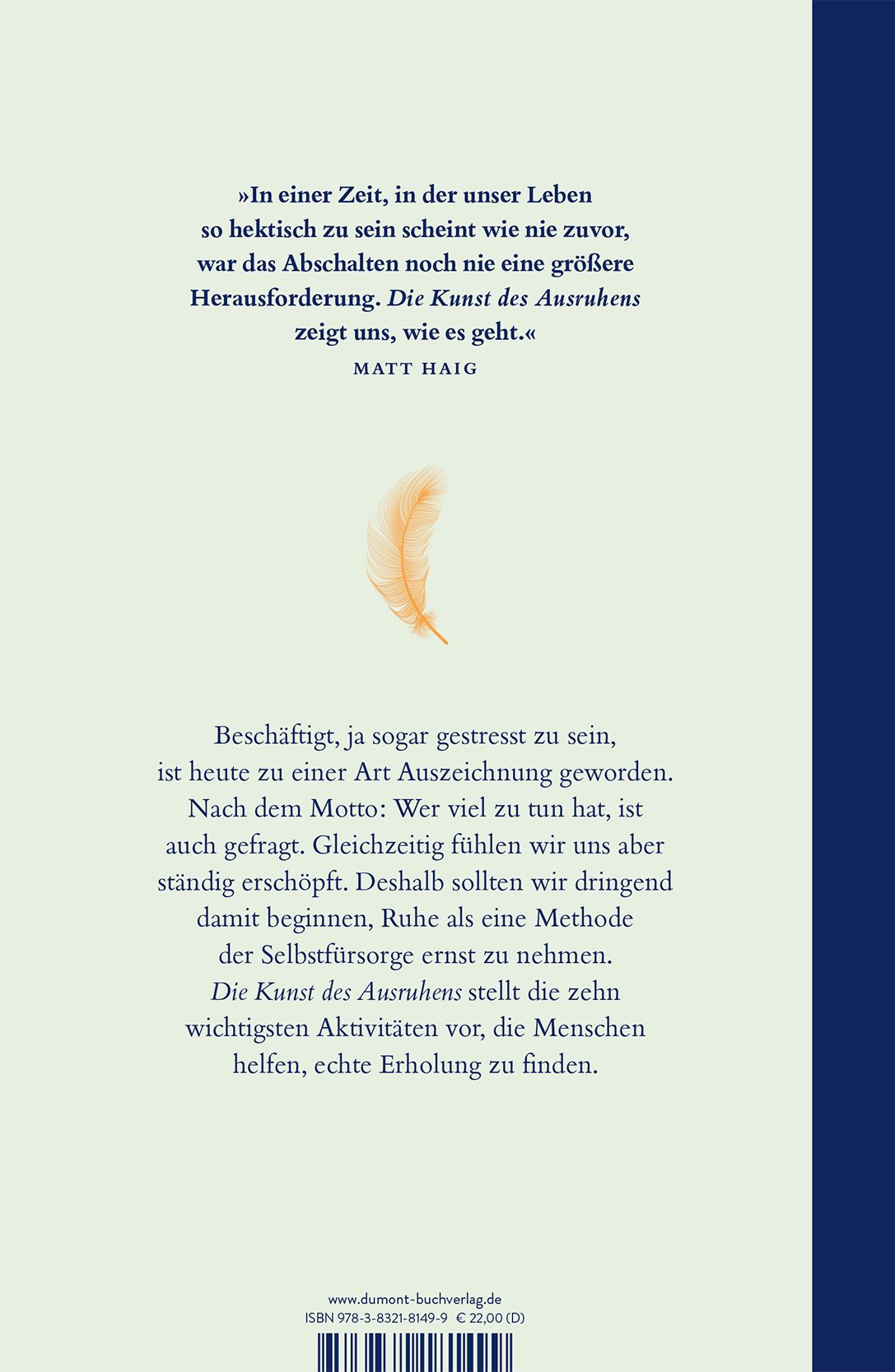 Buchrückseite: Text über "Die Kunst des Ausruhens". Zitat von Matt Haig. Verlag: DuMont. ISBN und Preis.