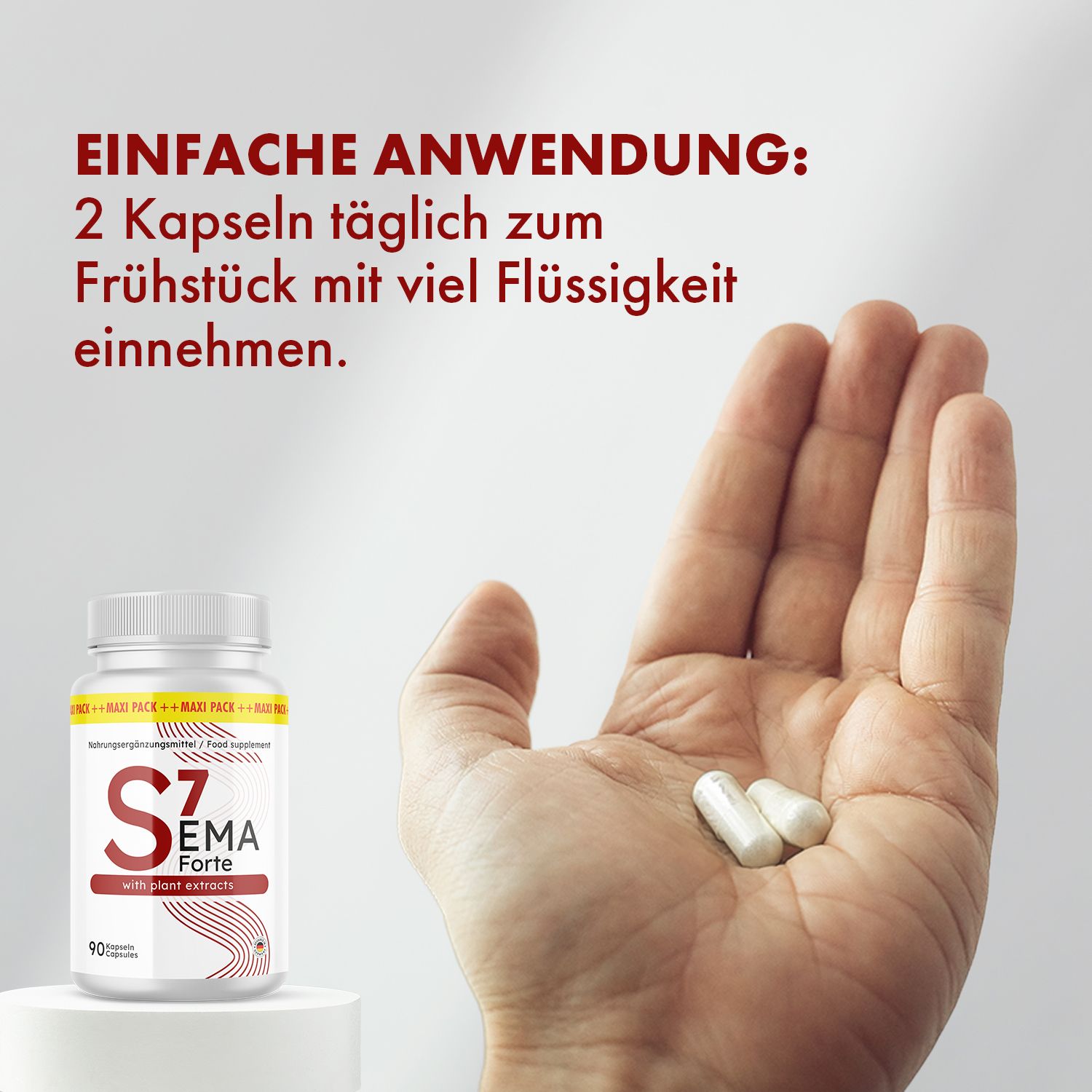 Hand hält zwei weiße Kapseln. Daneben Flasche mit rotem Etikett. Aufschrift: S7 EMA Forte, mit Pflanzenextrakten. 90 Kapseln. Text: 2 Kapseln täglich zum Frühstück.