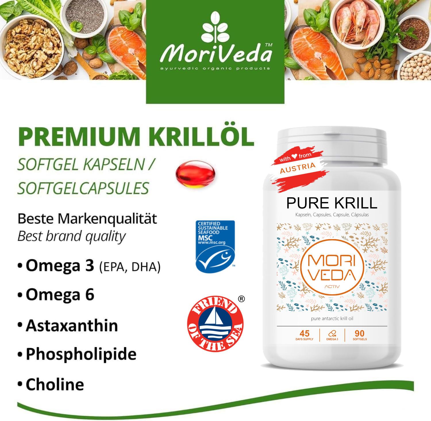 Produktflasche mit Kapseln. Aufschrift: Pure Krill, Moriveda. Logos: MSC, Friend of the Sea. Mit Herz-Aufkleber: Austria.