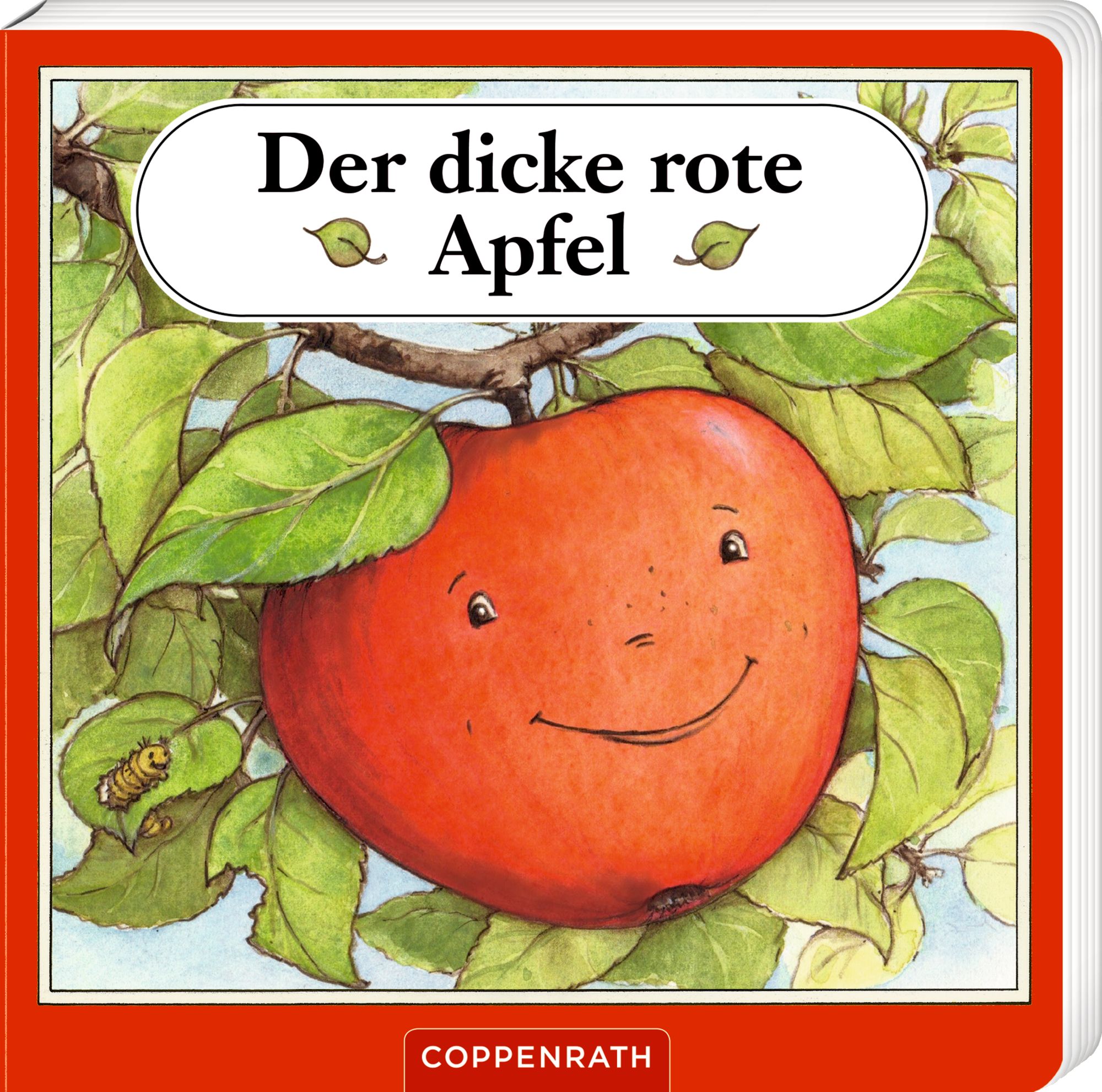 Buchcover mit Titel "Der dicke rote Apfel". Ein roter Apfel mit Gesicht, umgeben von Blättern. Verlag: Coppenrath.