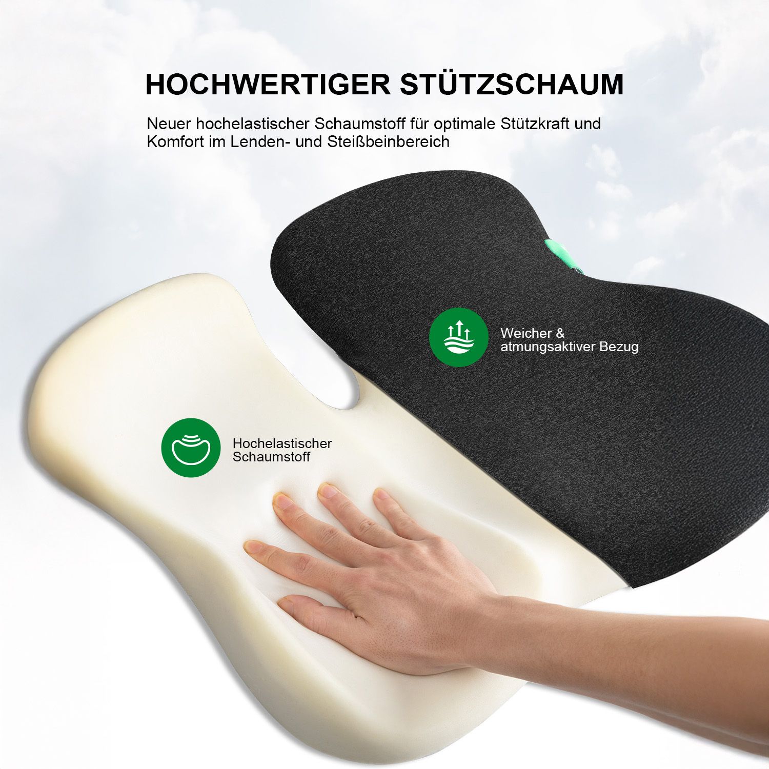 Hochwertiger Stütz-Schaumstoff und atmungsaktiver Bezug des Sitzkissens.