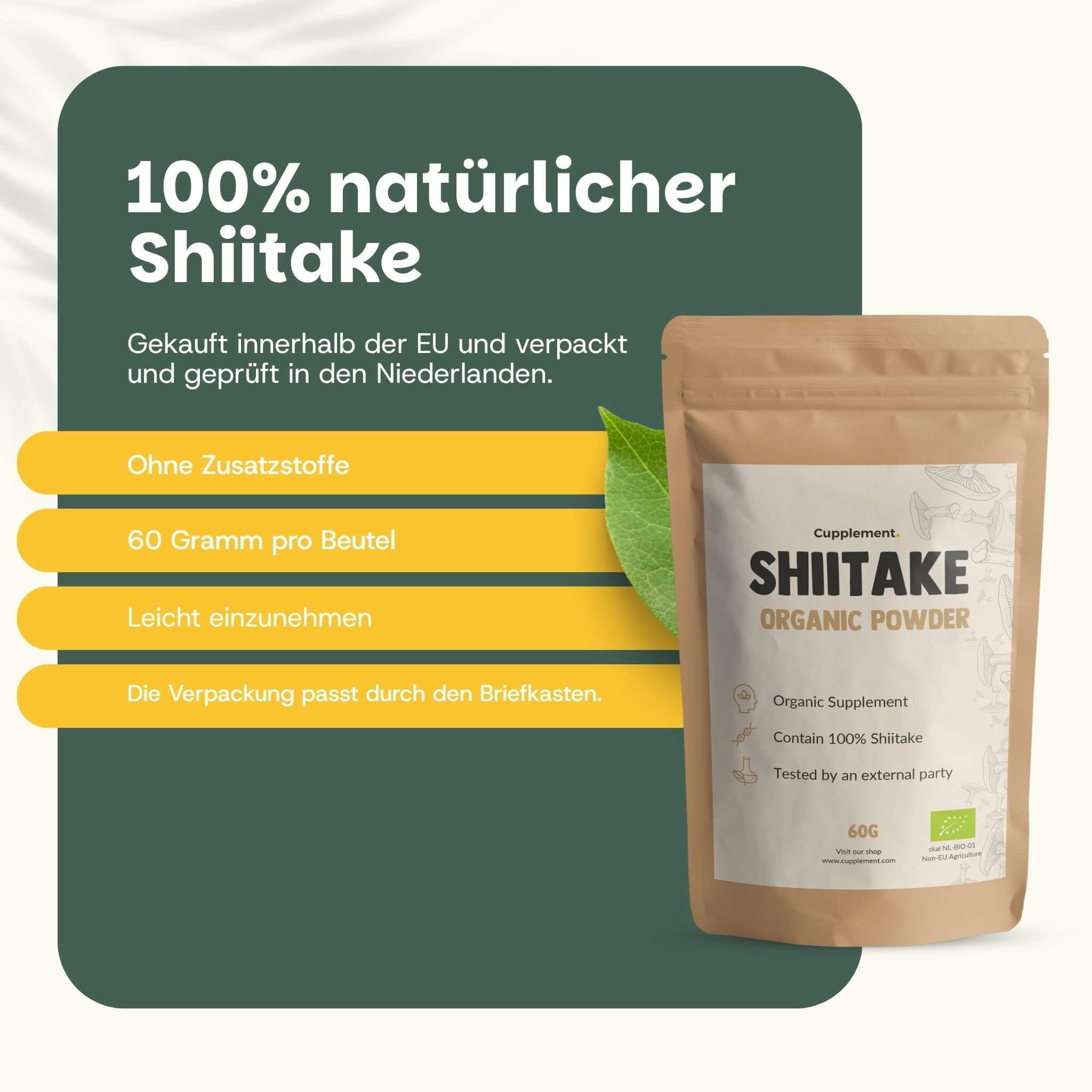 Beutel Shiitake Organic Powder. Text: 100% natürlicher Shiitake. 60 Gramm pro Beutel. Mit Bio-Siegel.